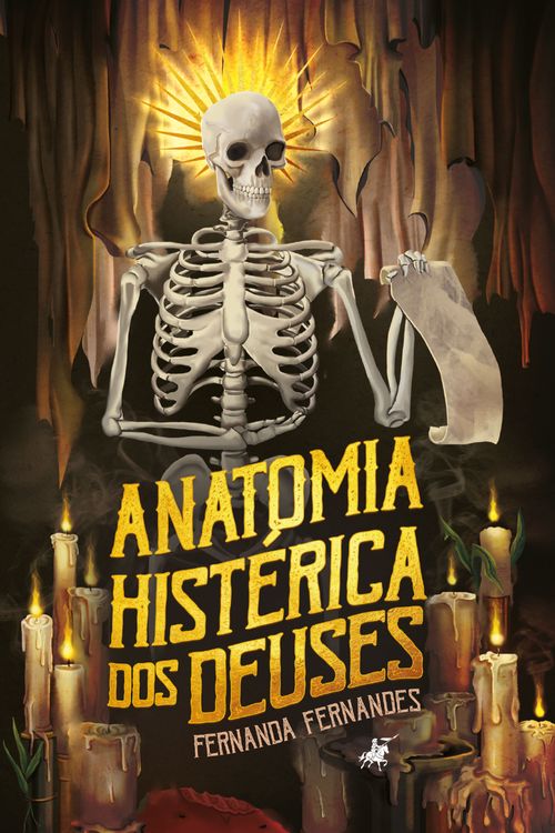 Anatomia histérica dos deuses