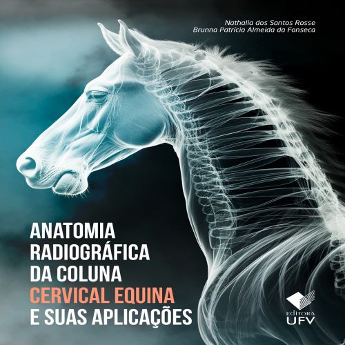 Anatomia radiográfica da coluna cervical equina e suas aplicações