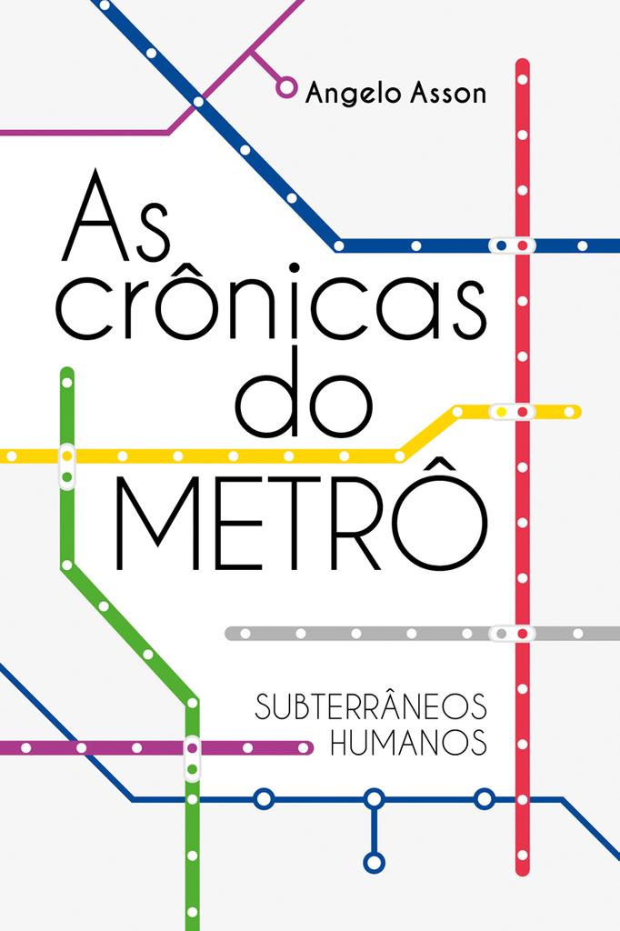 crônicas do Metrô