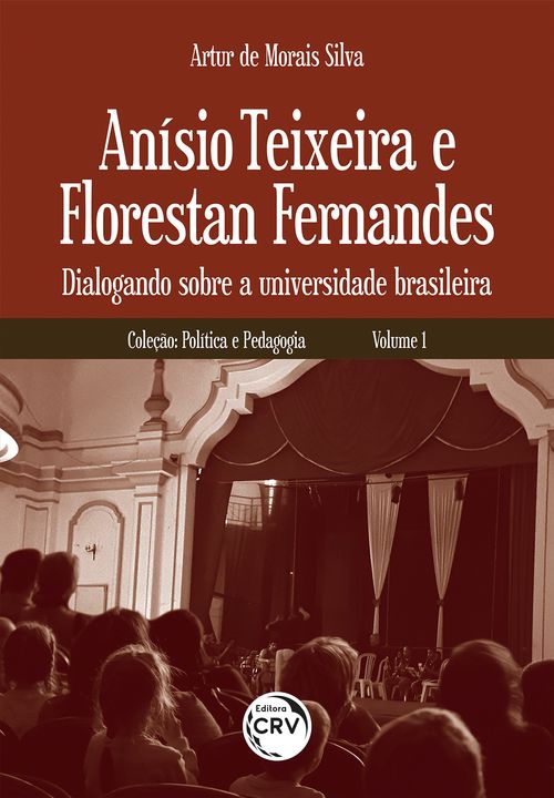 Anísio Teixeira e Florestan Fernandes