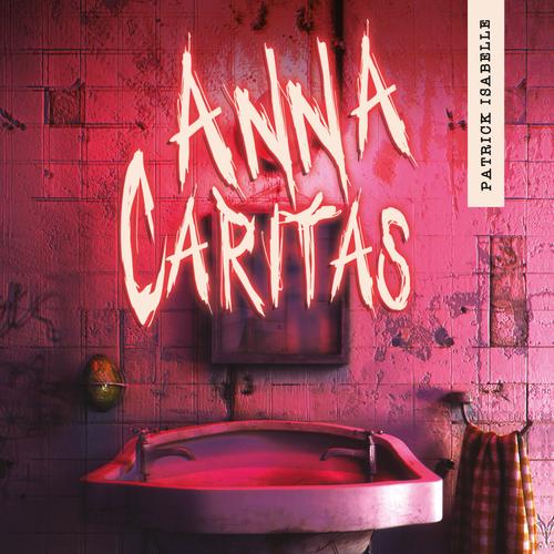 Anna Caritas: Les damnés