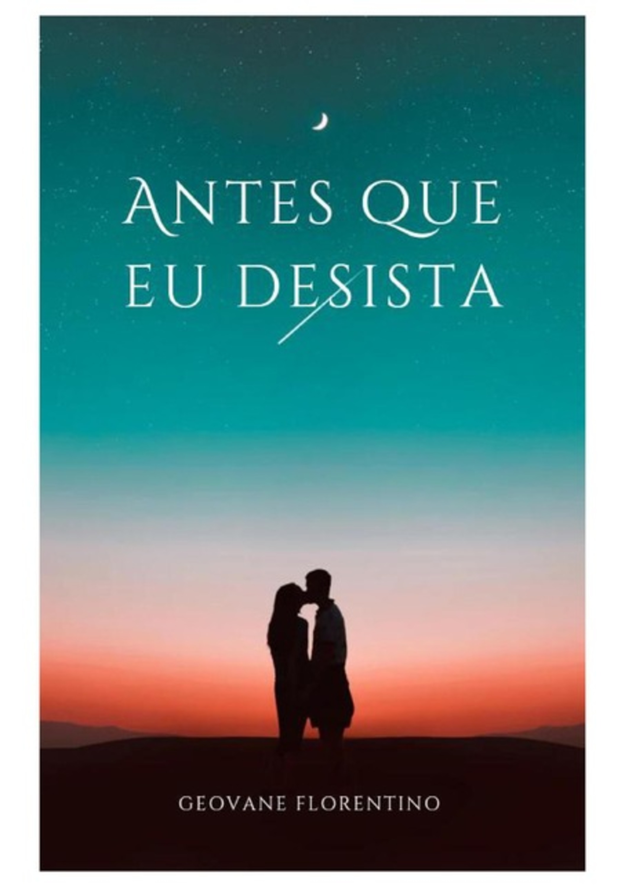 Antes Que Eu Desista