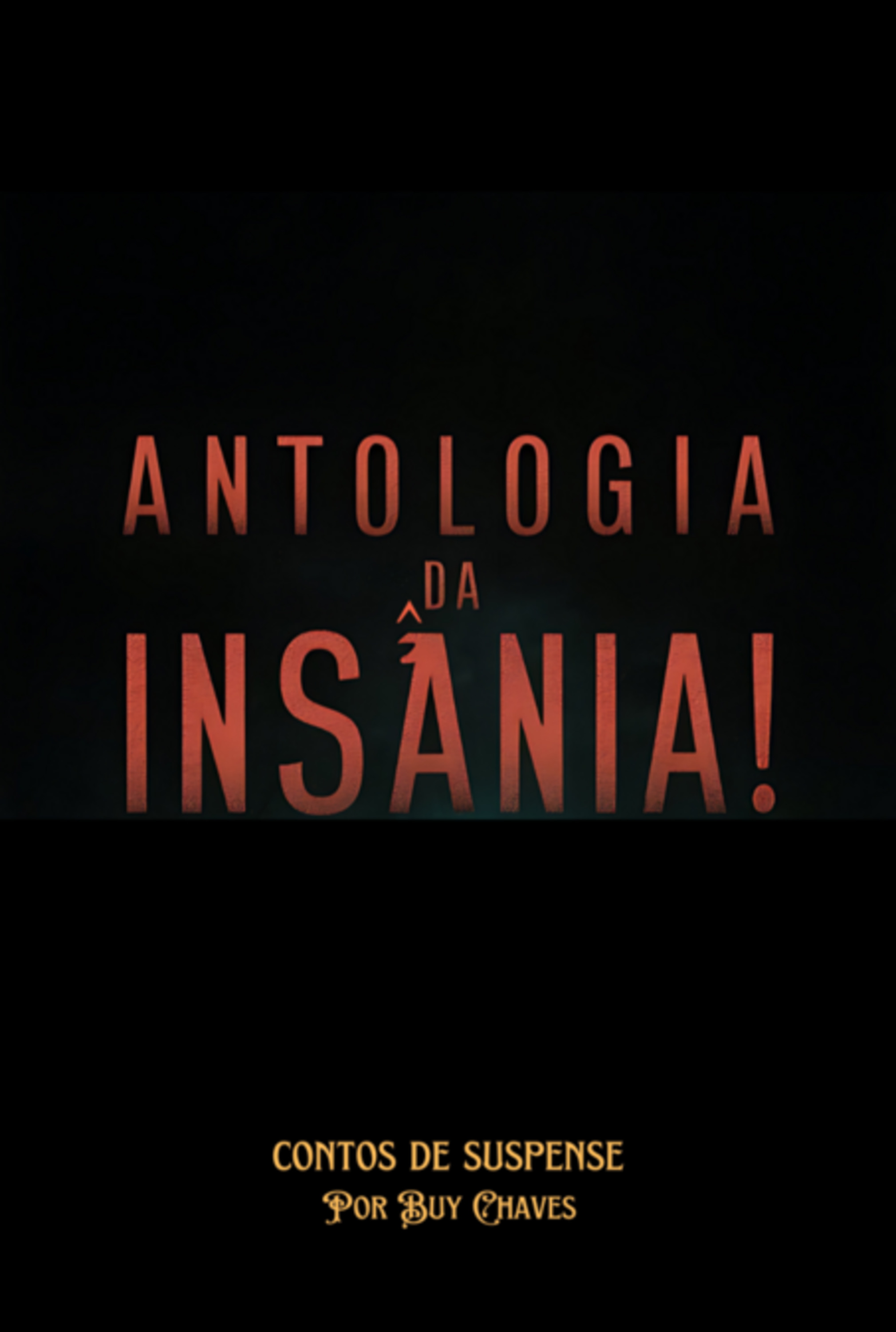 Antologia Da Insânia