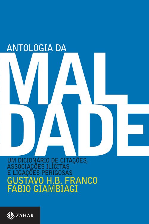 Antologia da maldade, volume I