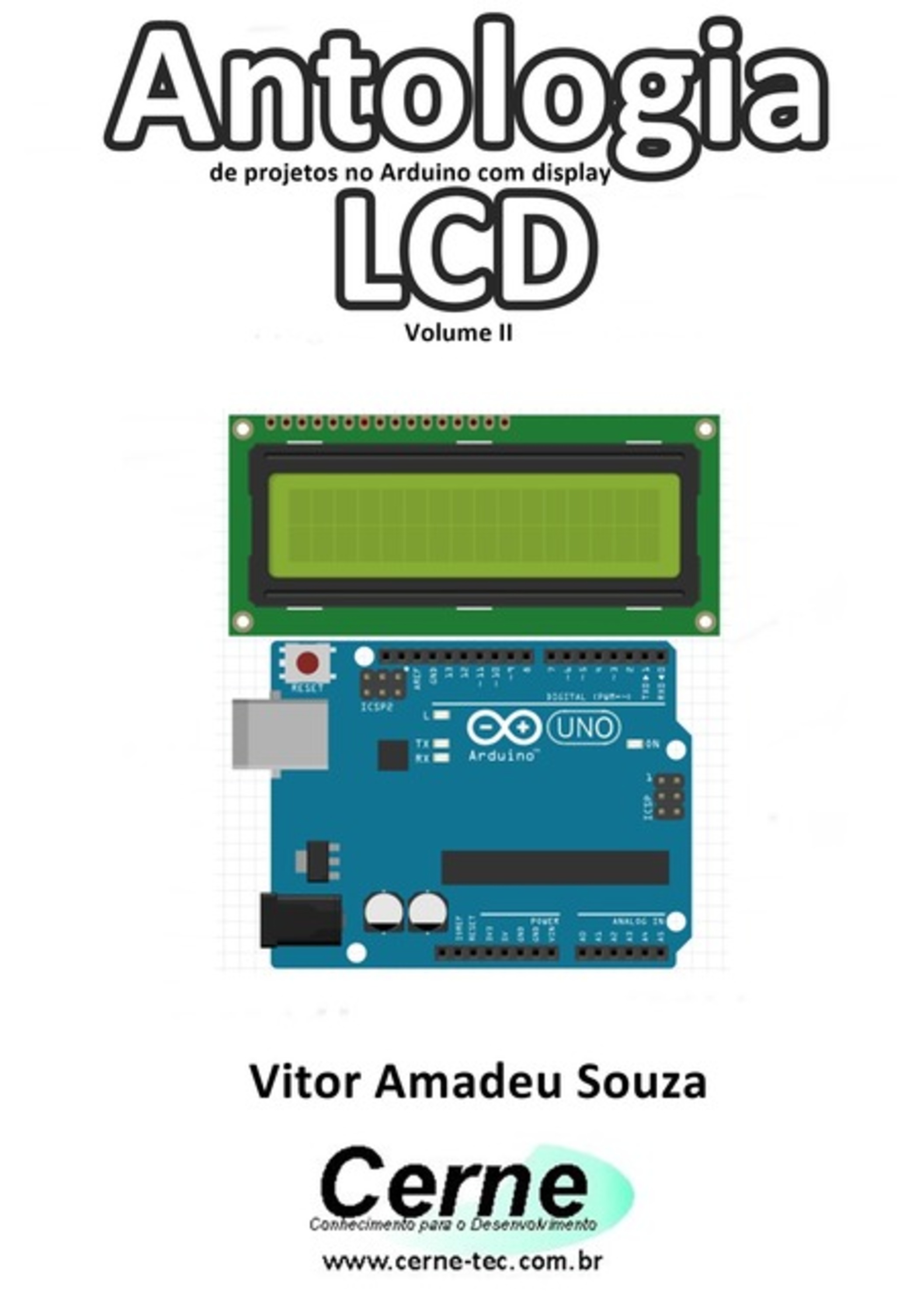 Antologia De Projetos No Arduino Com Display Lcd Volume Ii