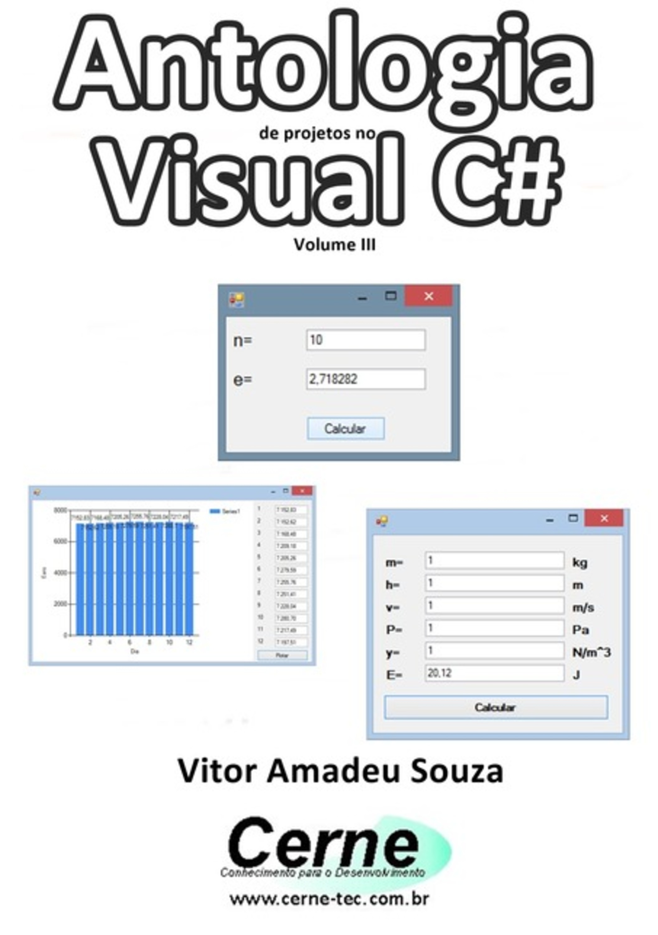 Antologia De Projetos No Visual C# Volume Iii