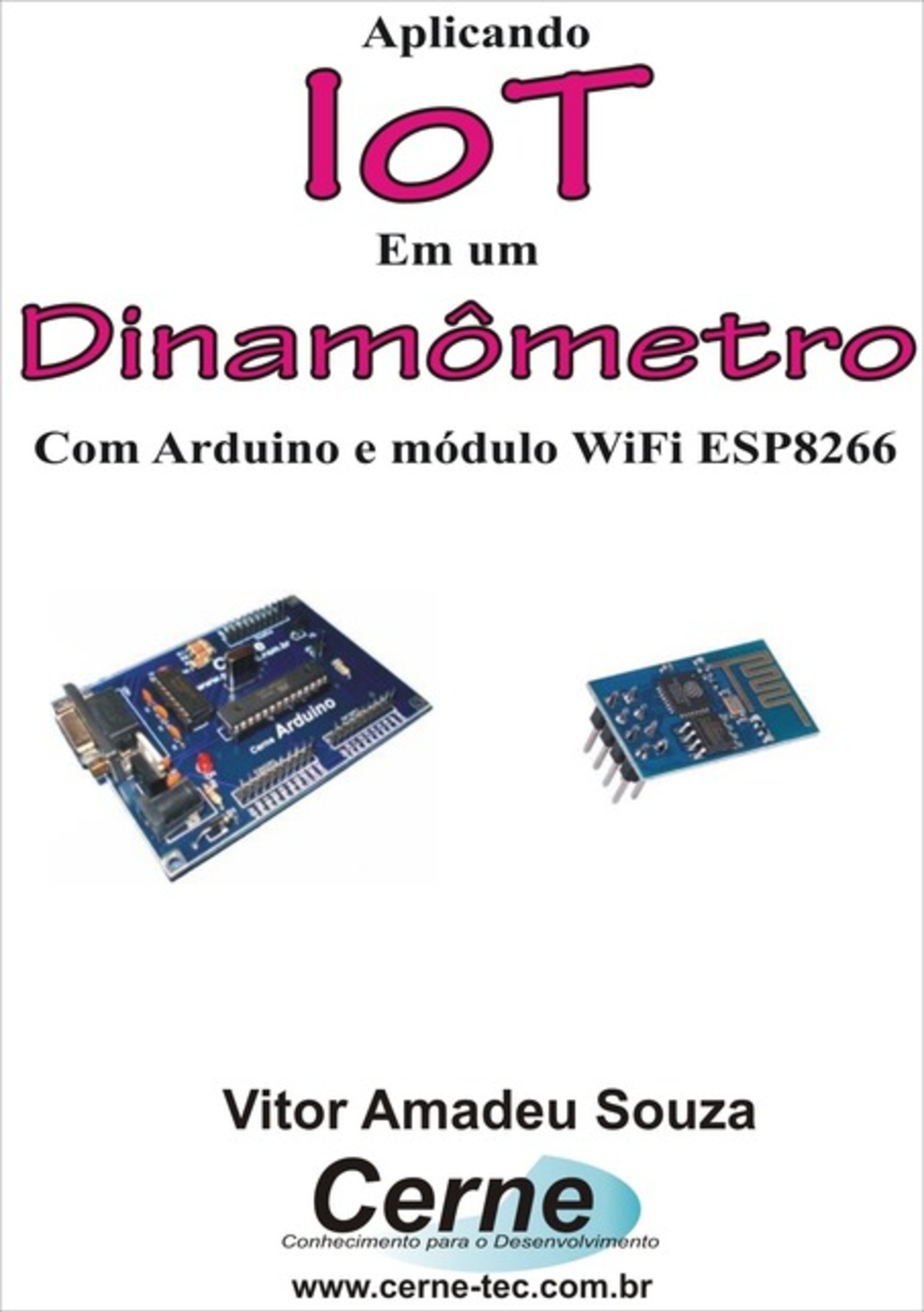 Aplicando Iot Em Um Dinamômetro Com Arduino E Módulo Wifi Esp8266