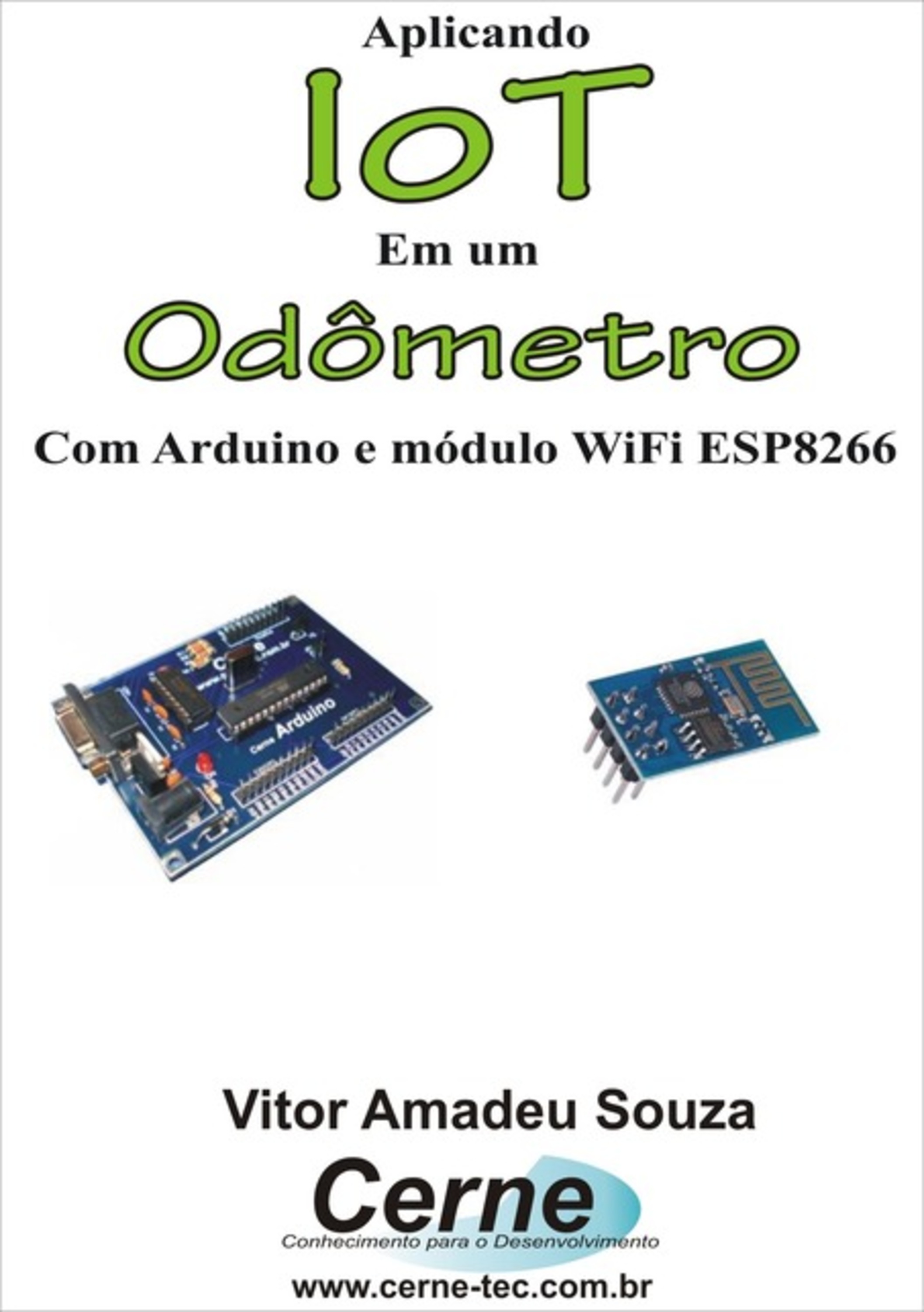 Aplicando Iot Em Um Odômetro Com Arduino E Módulo Wifi Esp8266