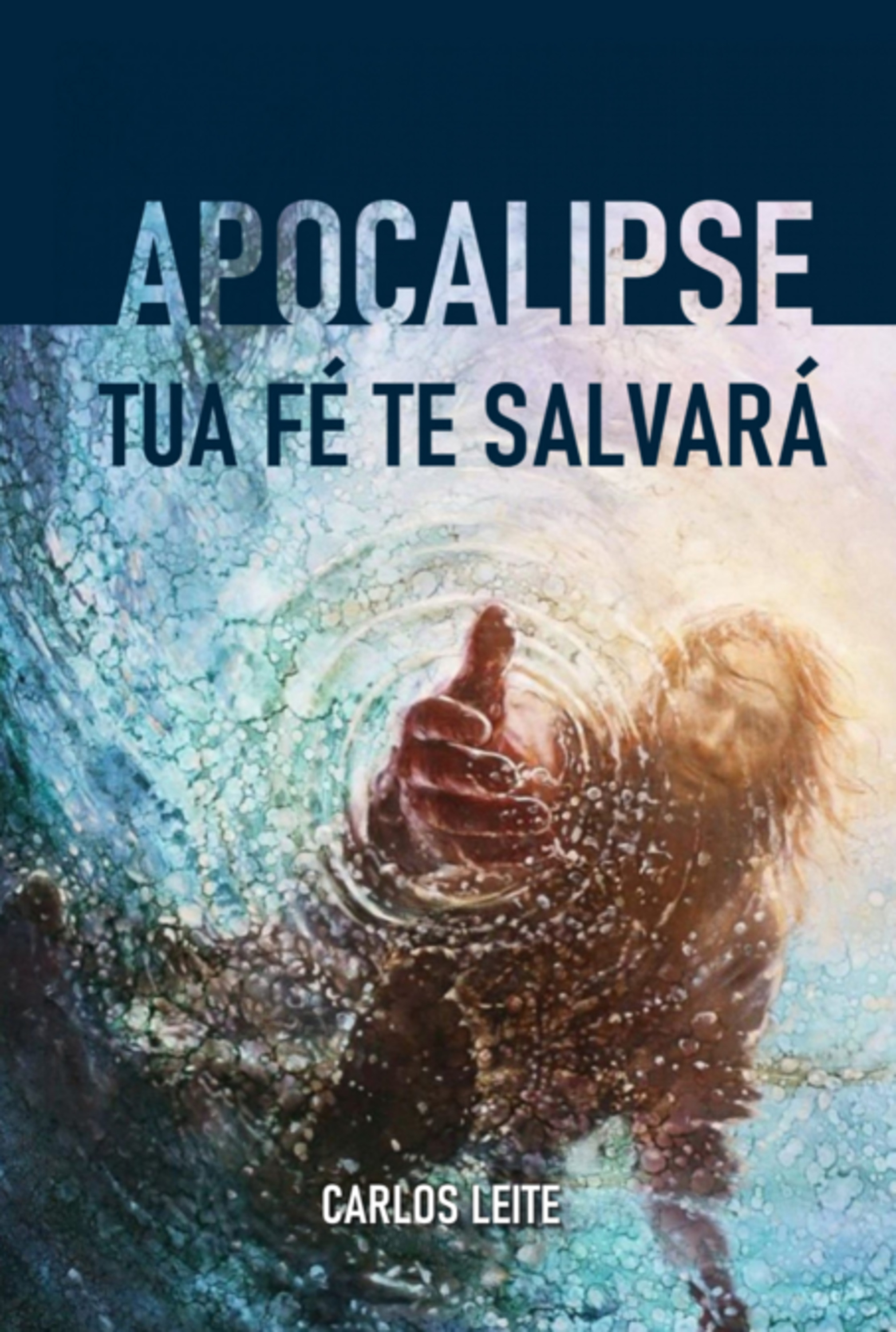 Apocalipse - Tua Fé Te Salvará