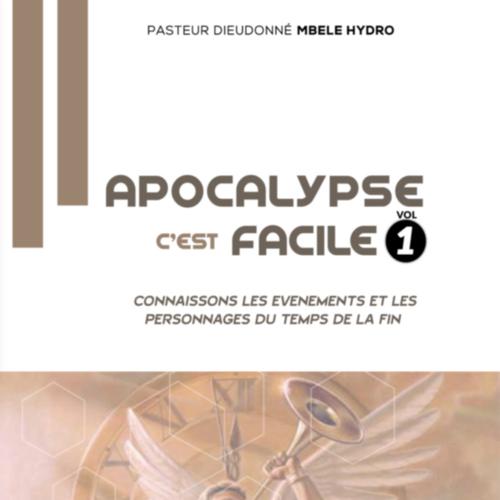 Apocalypse, c'est facile Vol. 1