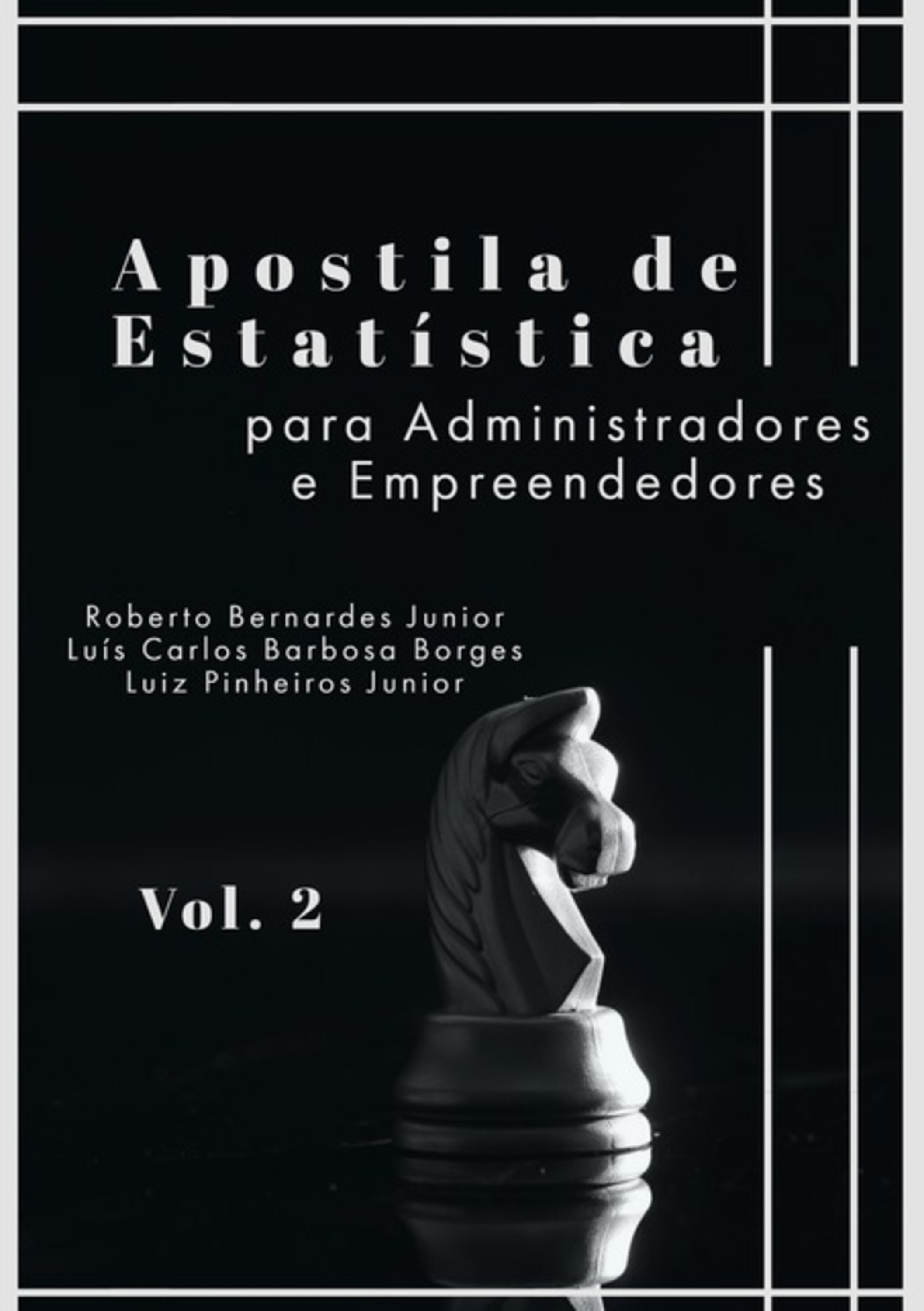 Apostila De Estatística Para Administradores E Empreendedores (vol2)