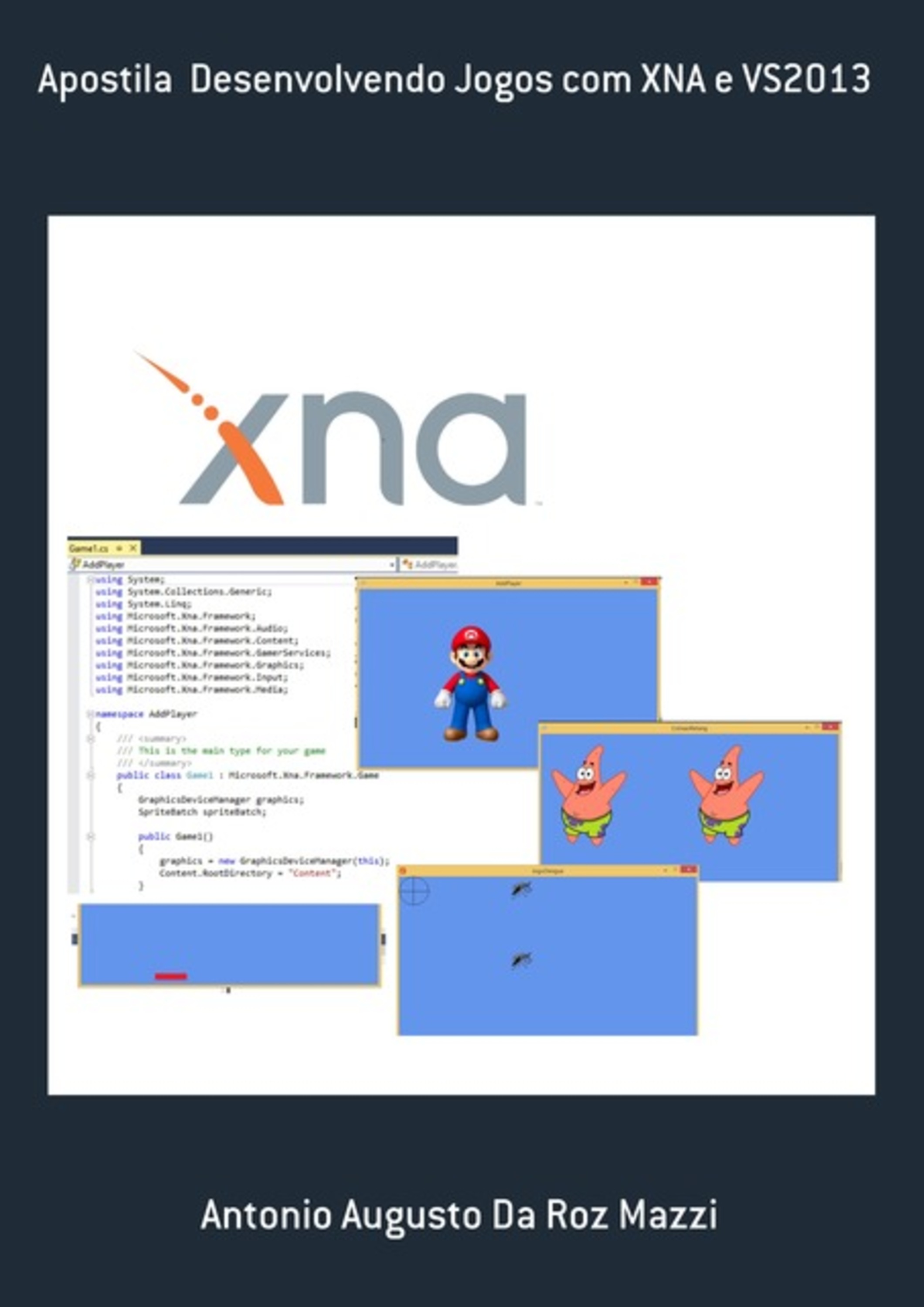 Apostila Desenvolvendo Jogos Com Xna E Vs2013