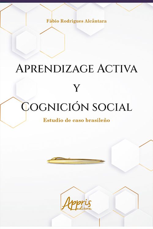 Aprendizage Activa y Cognición Social: Estudio de Caso Brasileño