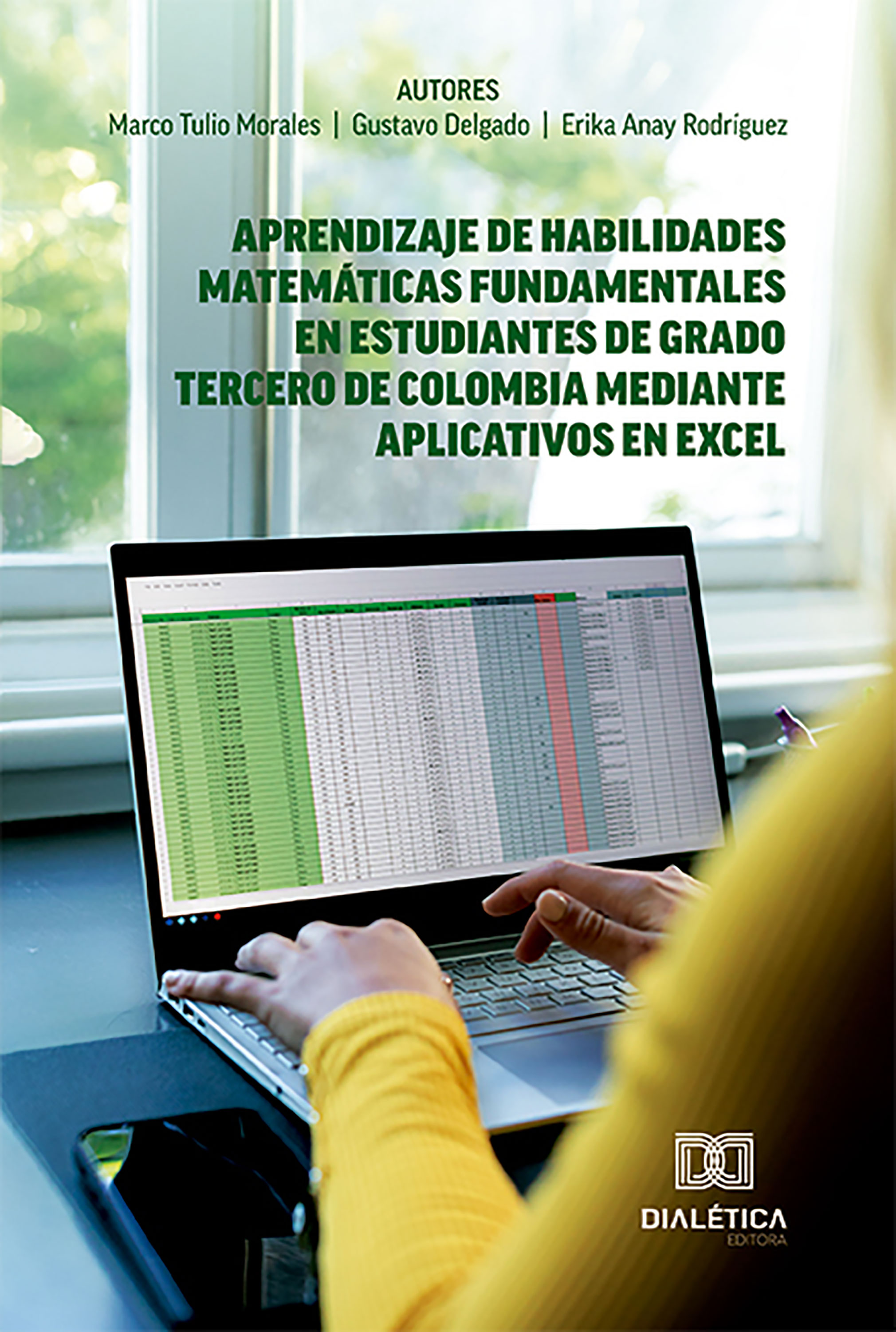 Aprendizaje de habilidades matemáticas fundamentales en estudiantes de grado tercero de Colombia mediante aplicativos en Excel