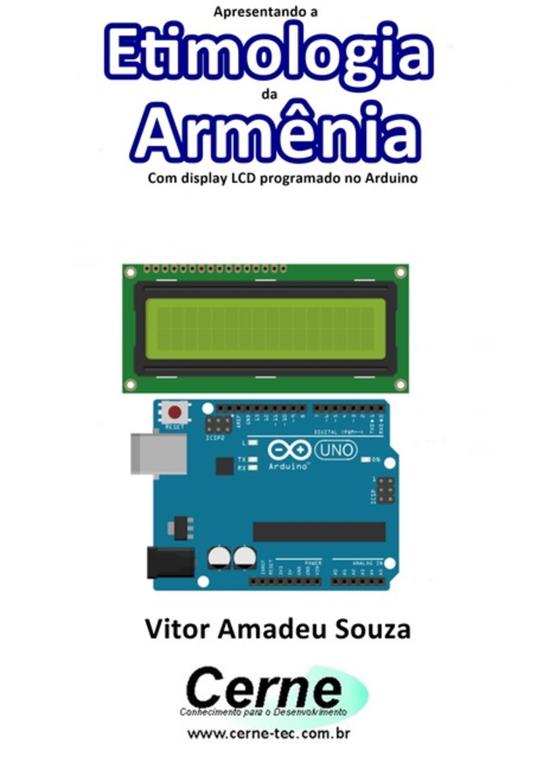 Apresentando A Etimologia Da Armênia Com Display Lcd Programado No Arduino