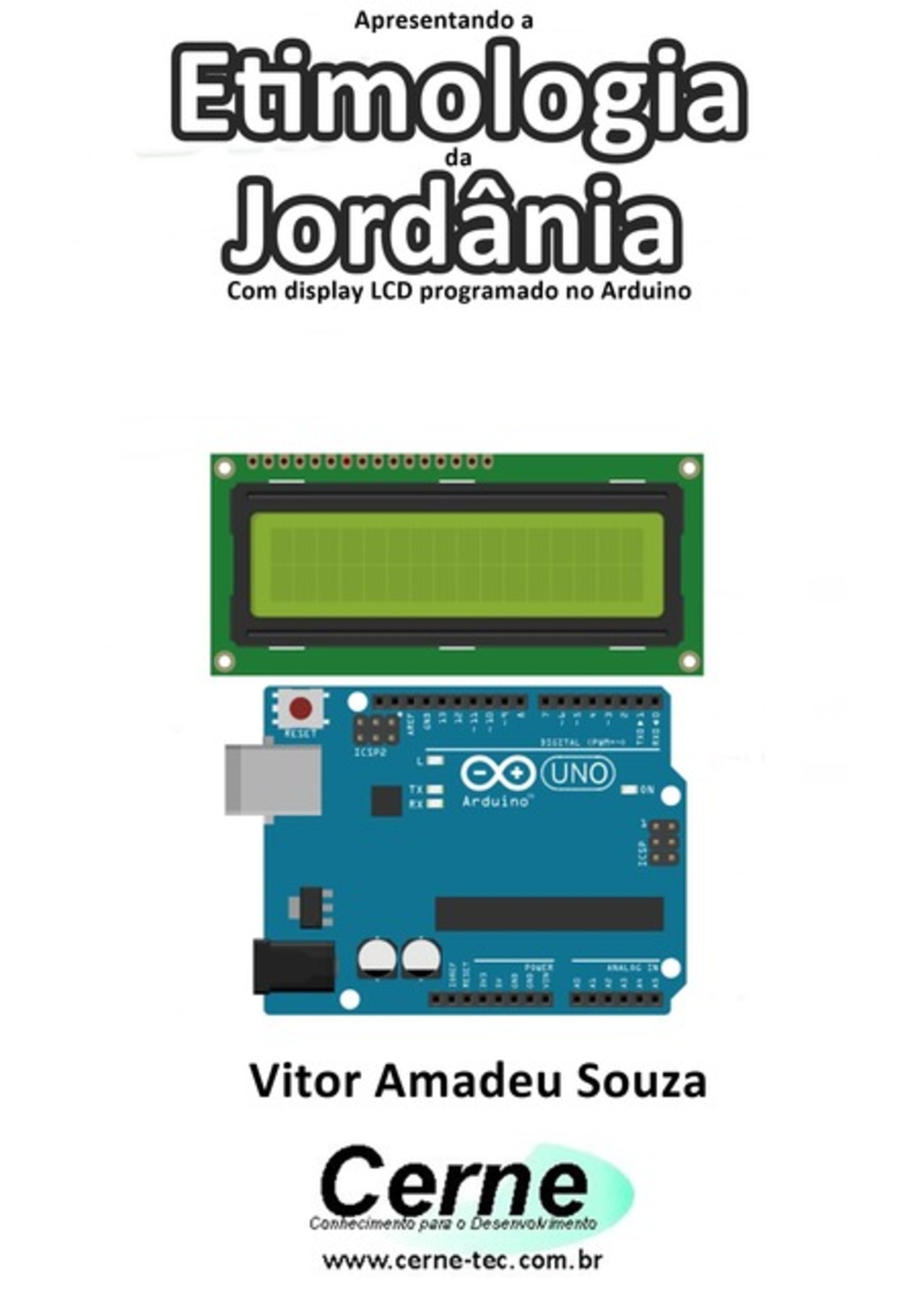 Apresentando A Etimologia Da Jordânia Com Display Lcd Programado No Arduino