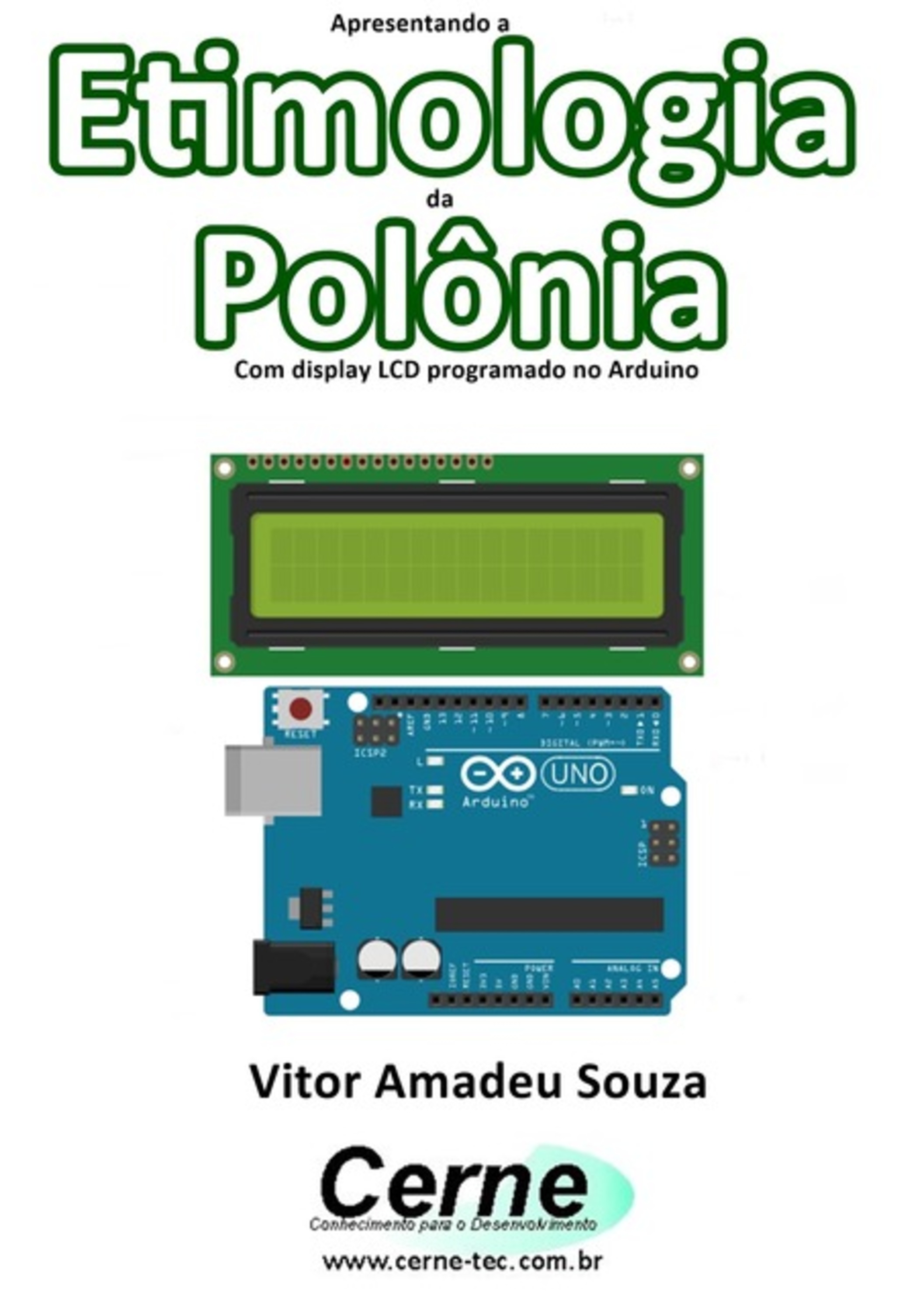 Apresentando A Etimologia Da Polônia Com Display Lcd Programado No Arduino