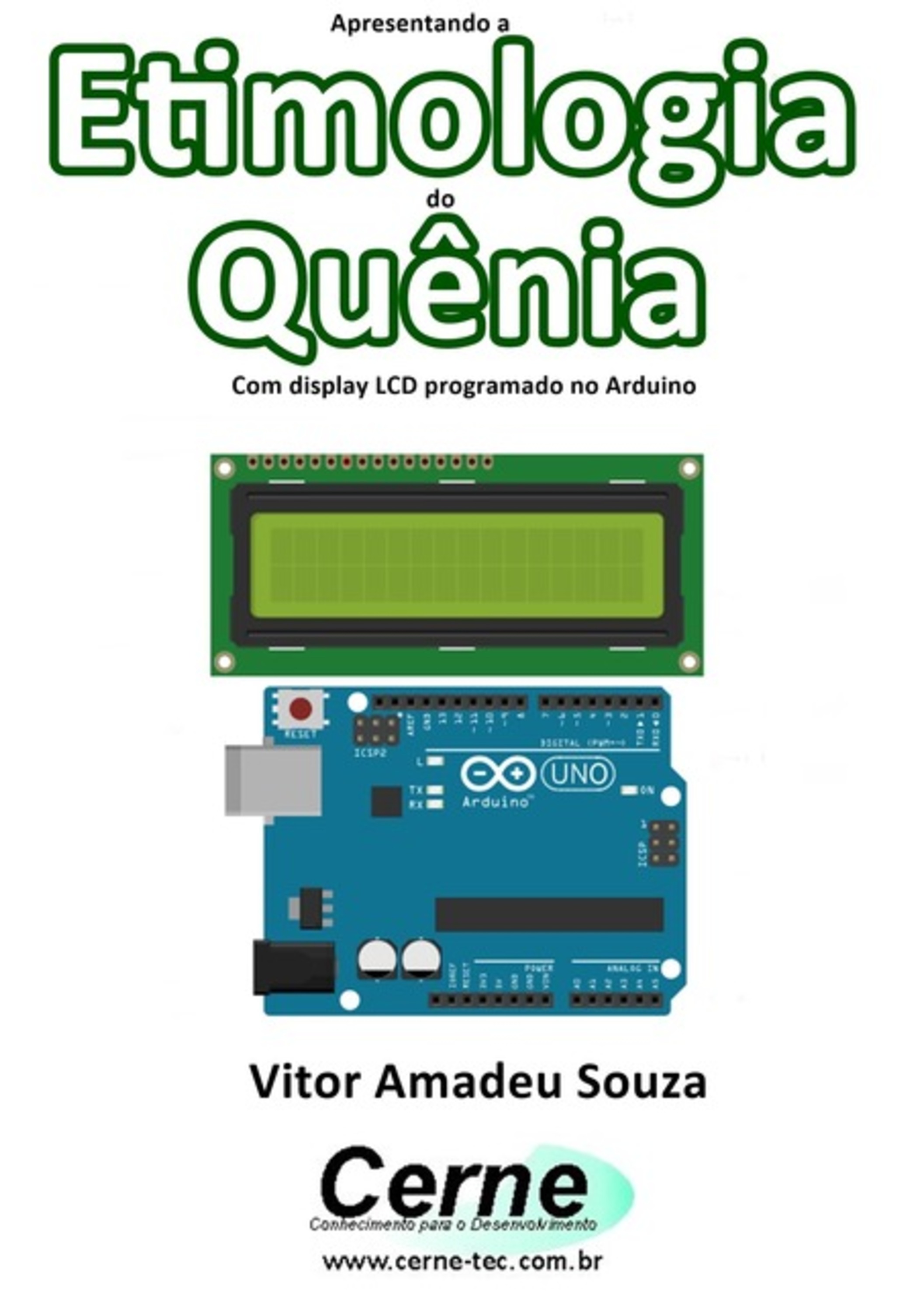 Apresentando A Etimologia Do Quênia Com Display Lcd Programado No Arduino