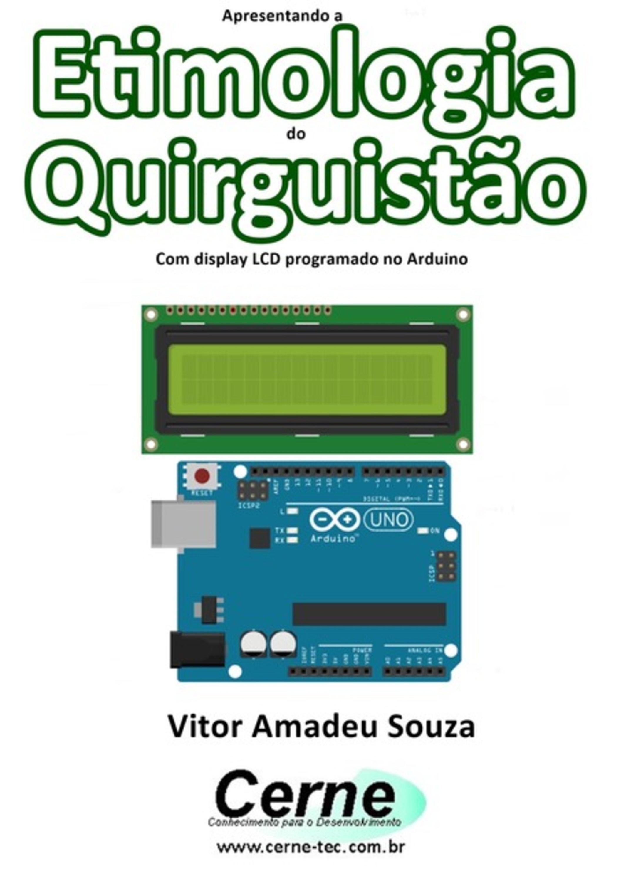 Apresentando A Etimologia Do Quirguistão Com Display Lcd Programado No Arduino