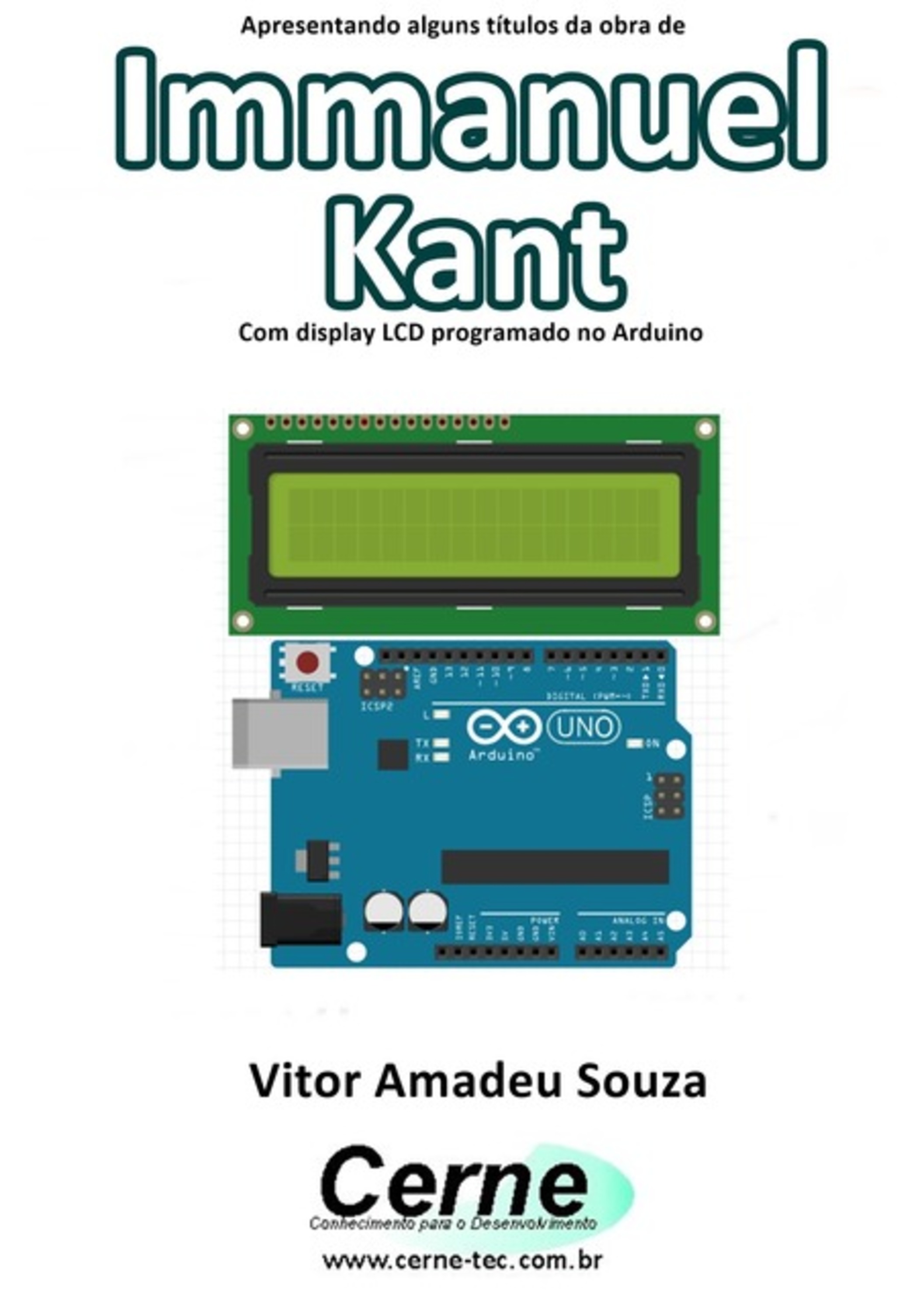 Apresentando Alguns Títulos Da Obra De Immanuel Kant Com Display Lcd Programado No Arduino