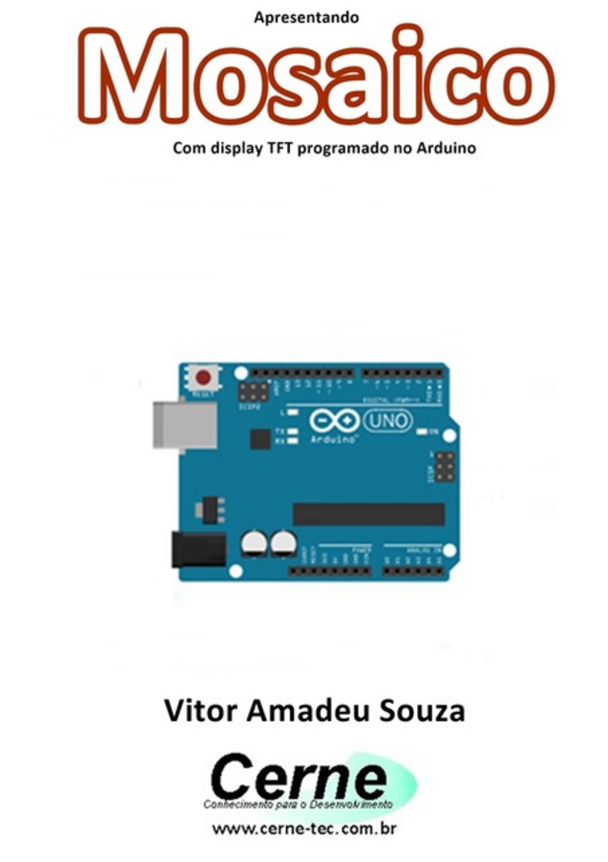 Apresentando Mosaico Com Display Tft Programado No Arduino