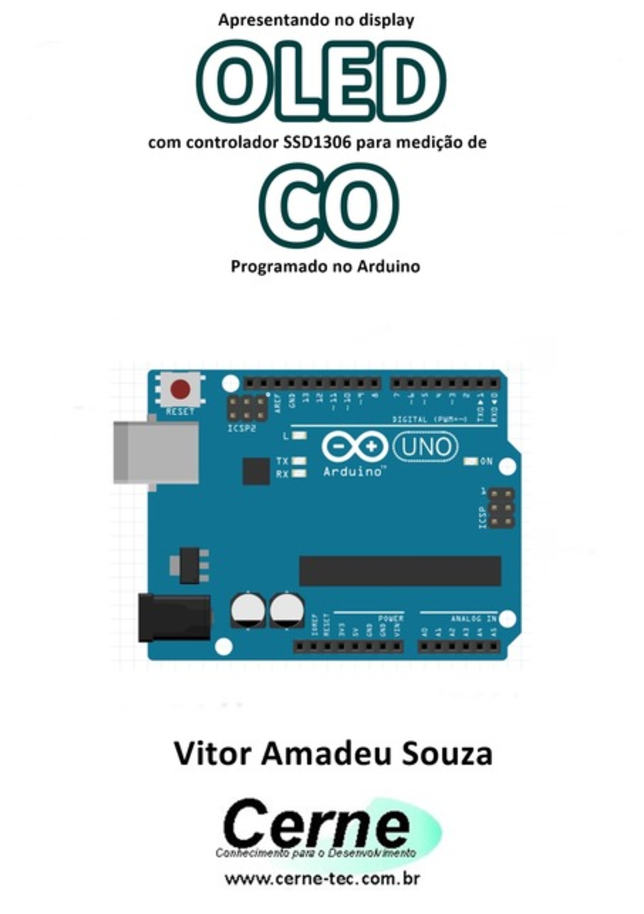 Apresentando No Display Oled Com Controlador Ssd1306 Para Medição De Co Programado No Arduino