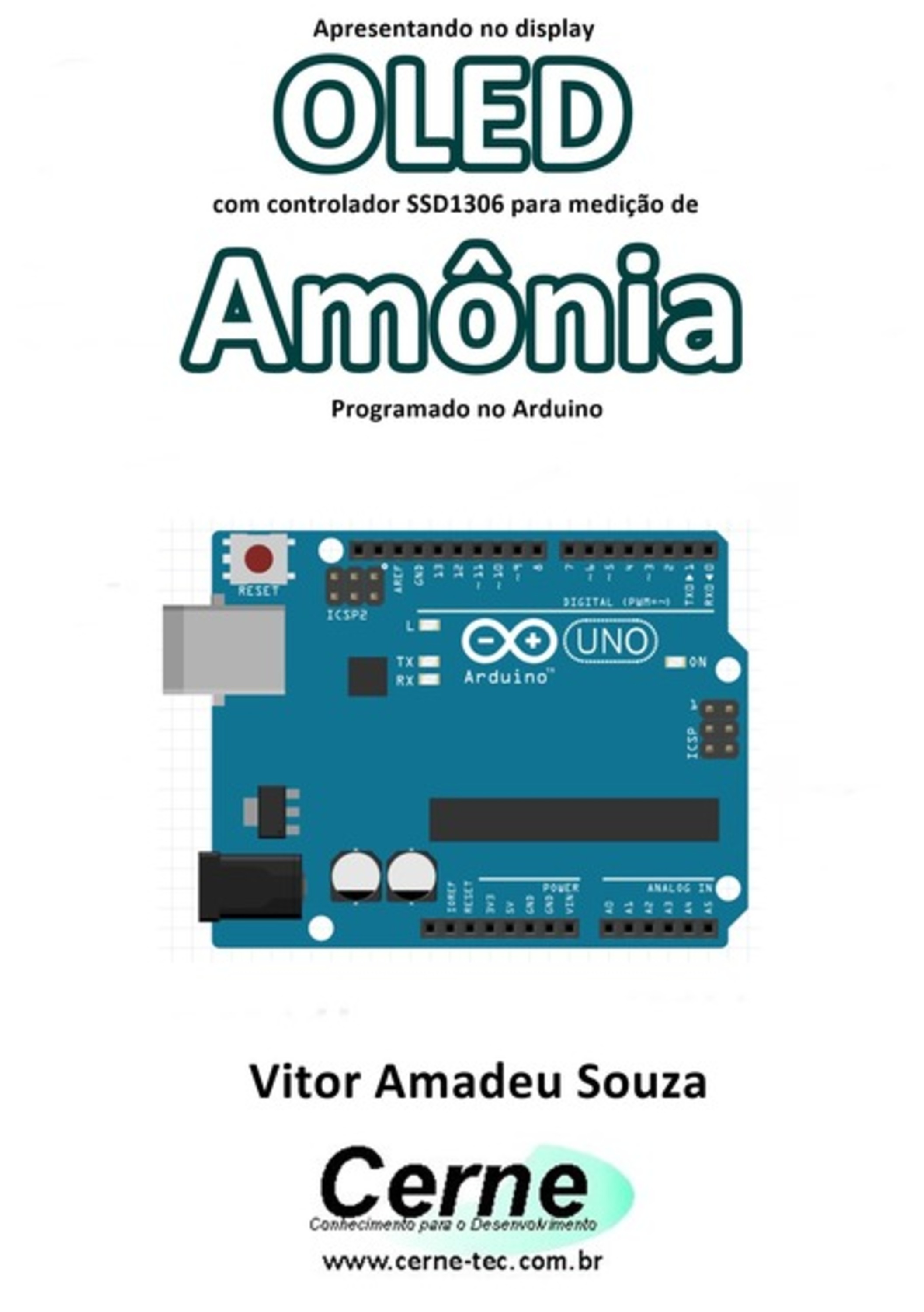 Apresentando No Display Oled Com Controlador Ssd1306 Para Medição De Amônia Programado No Arduino