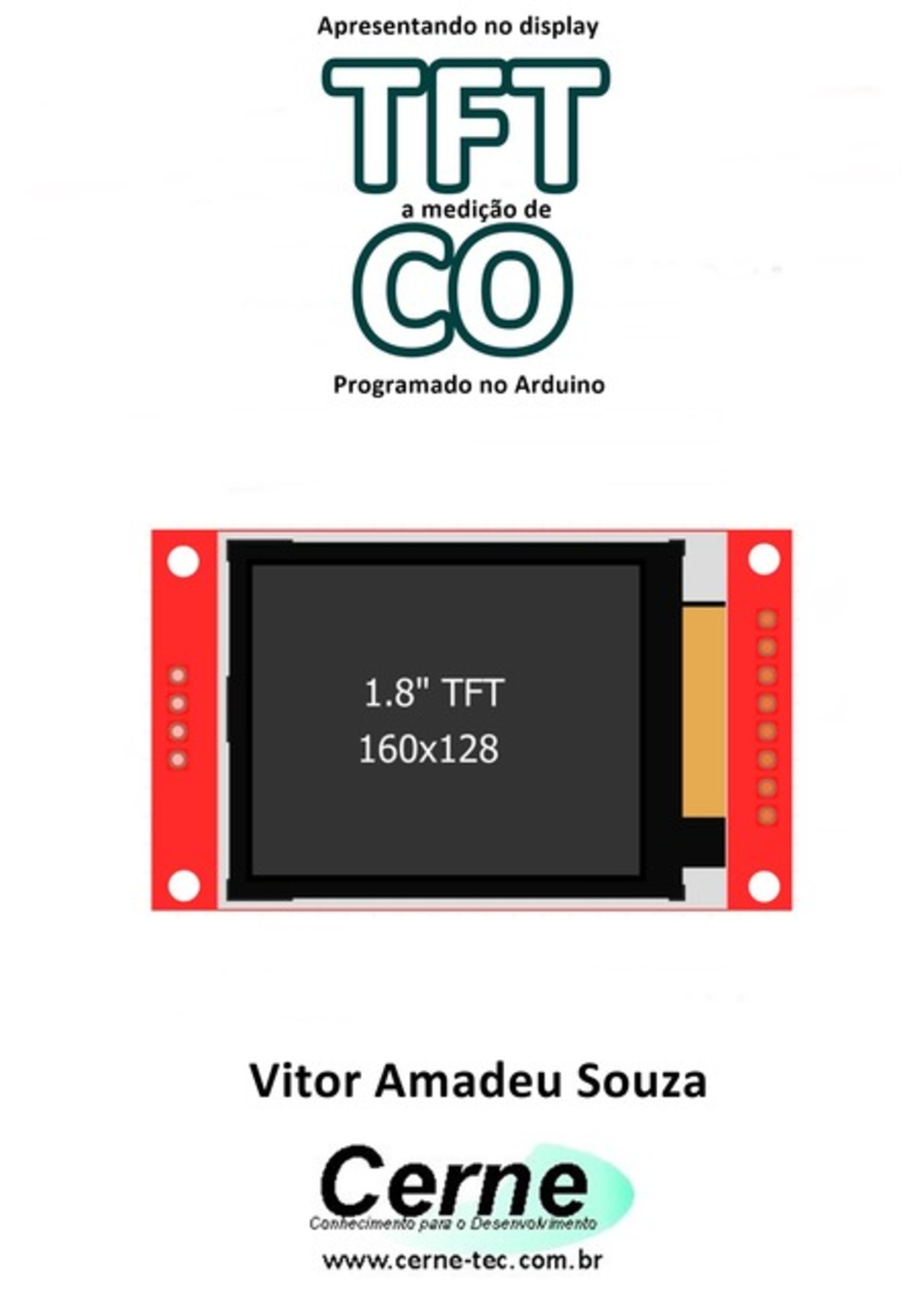 Apresentando No Display Tft A Medição De Co Programado No Arduino