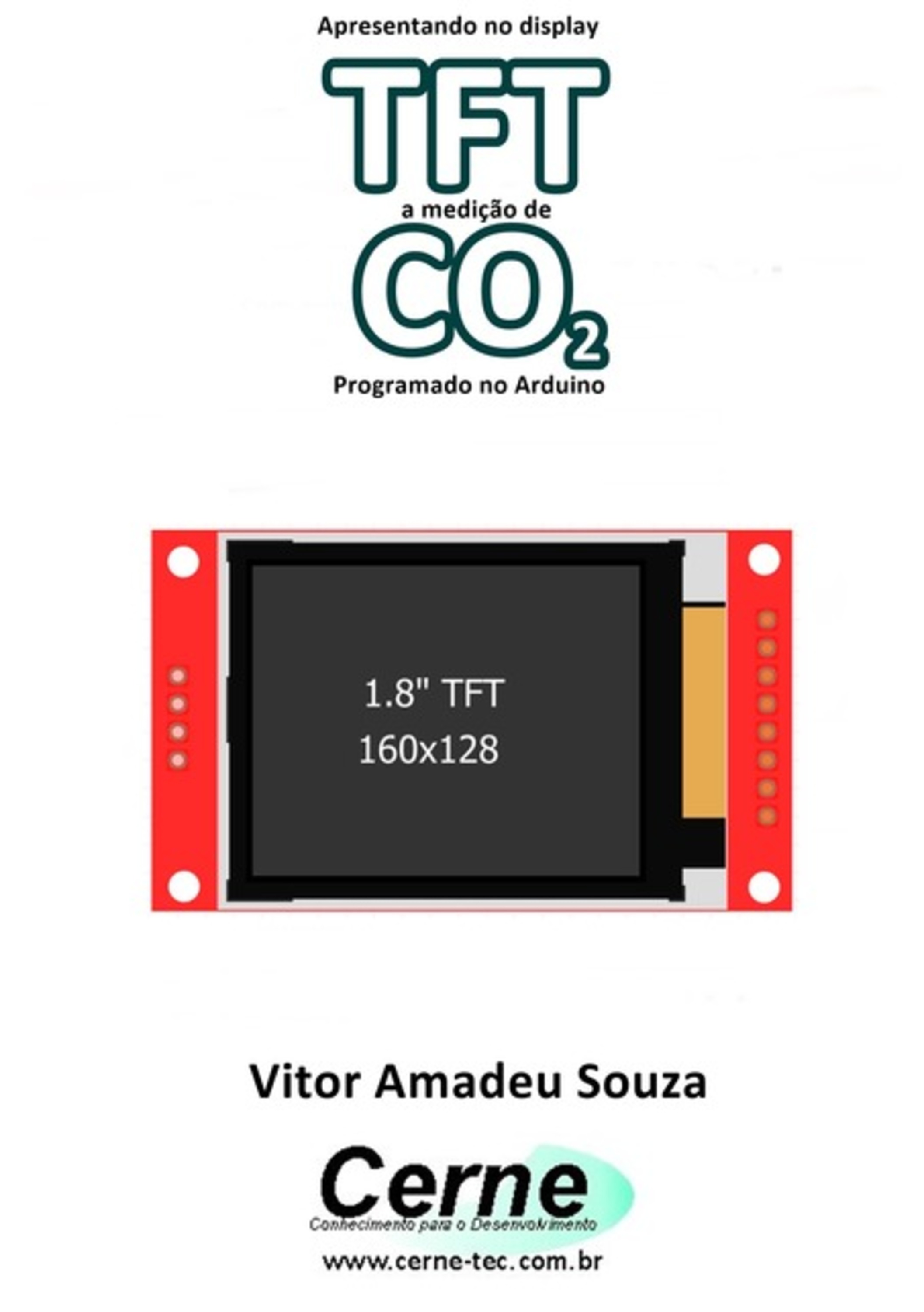 Apresentando No Display Tft A Medição De Co2 Programado No Arduino