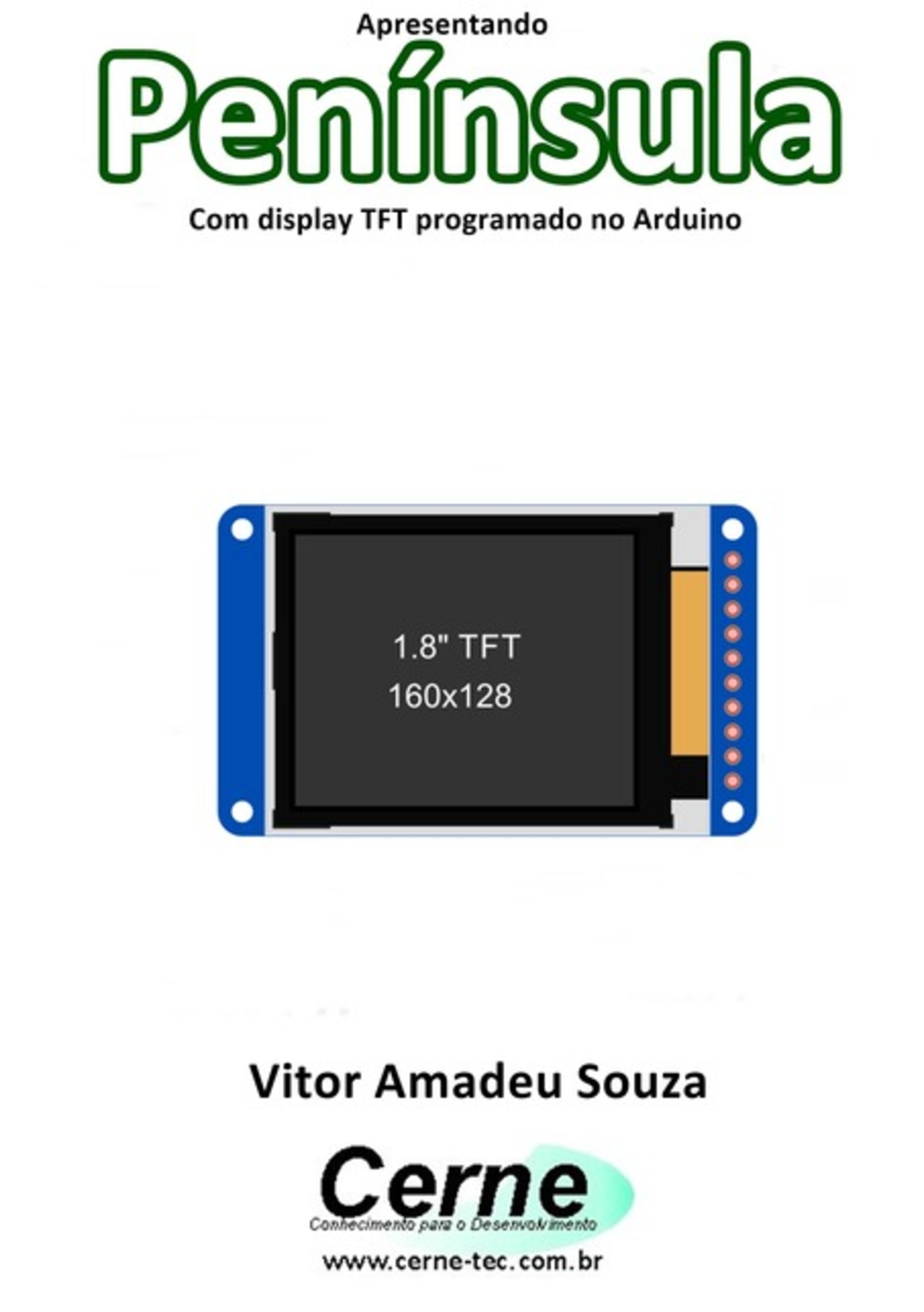 Apresentando Península Com Display Tft Programado No Arduino