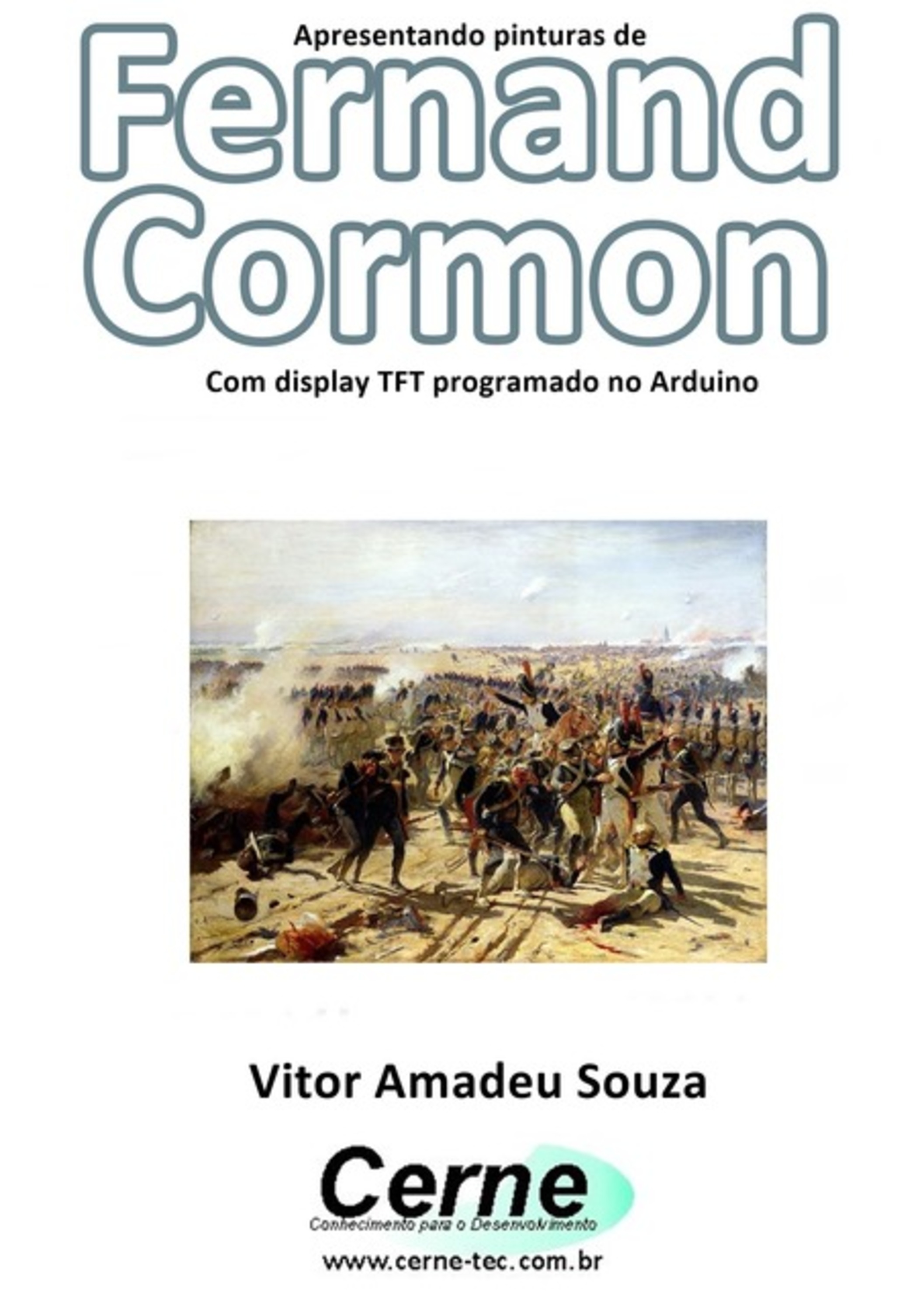 Apresentando Pinturas De Fernand Cormon Com Display Tft Programado No Arduino