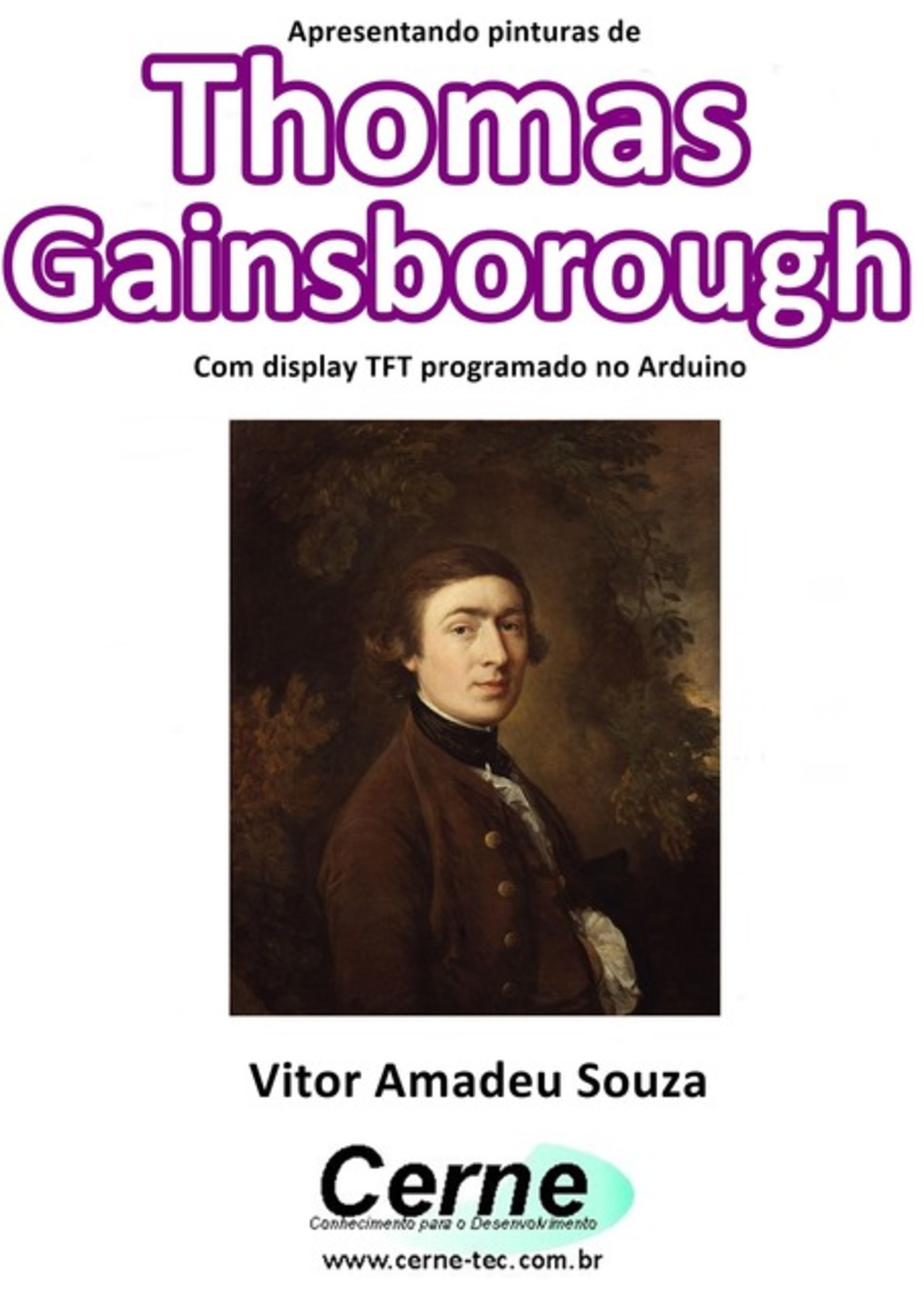 Apresentando Pinturas De Thomas Gainsborough Com Display Tft Programado No Arduino