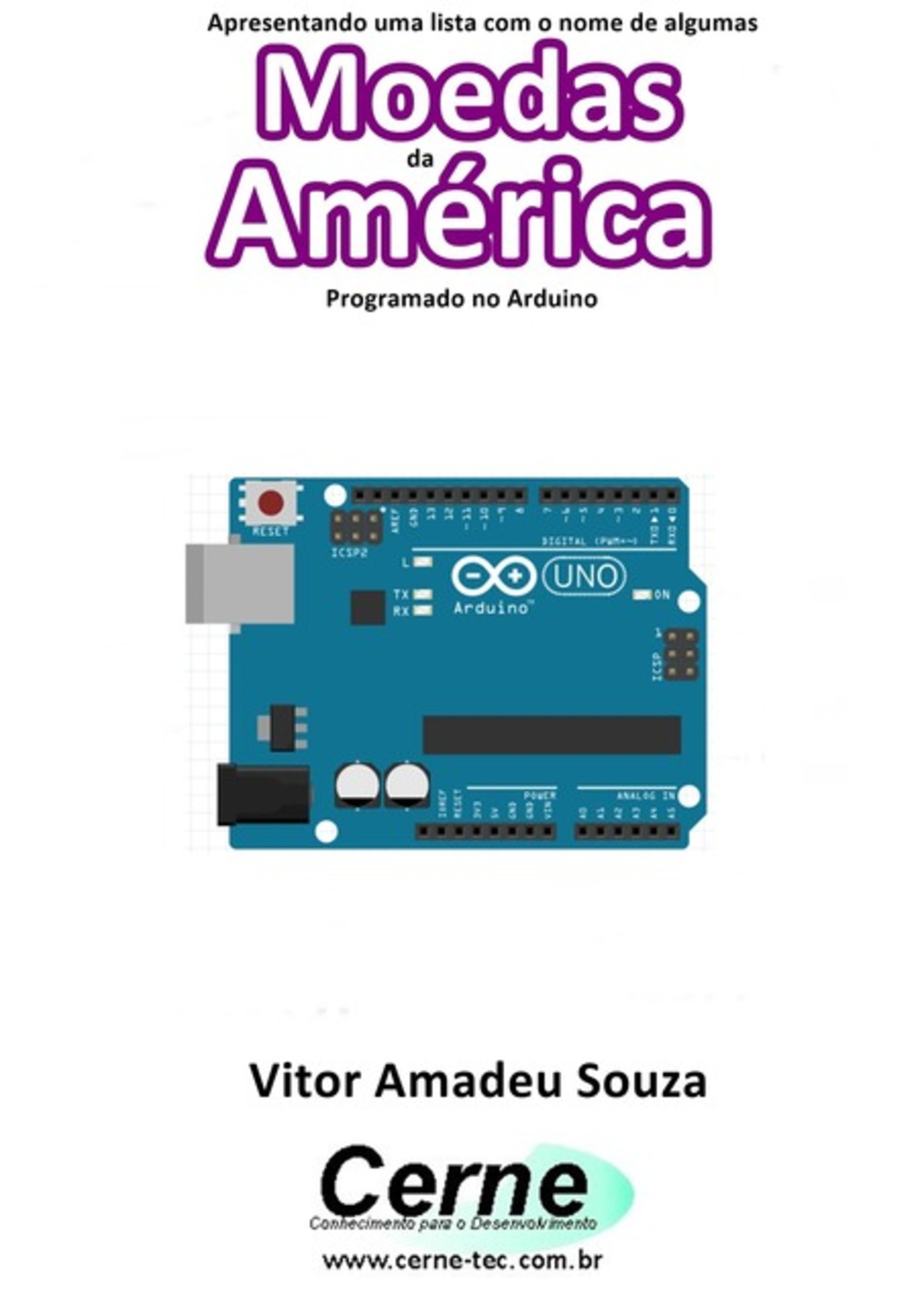 Apresentando Uma Lista Com O Nome De Algumas Moedas Da América Com Display Lcd Programado No Arduino