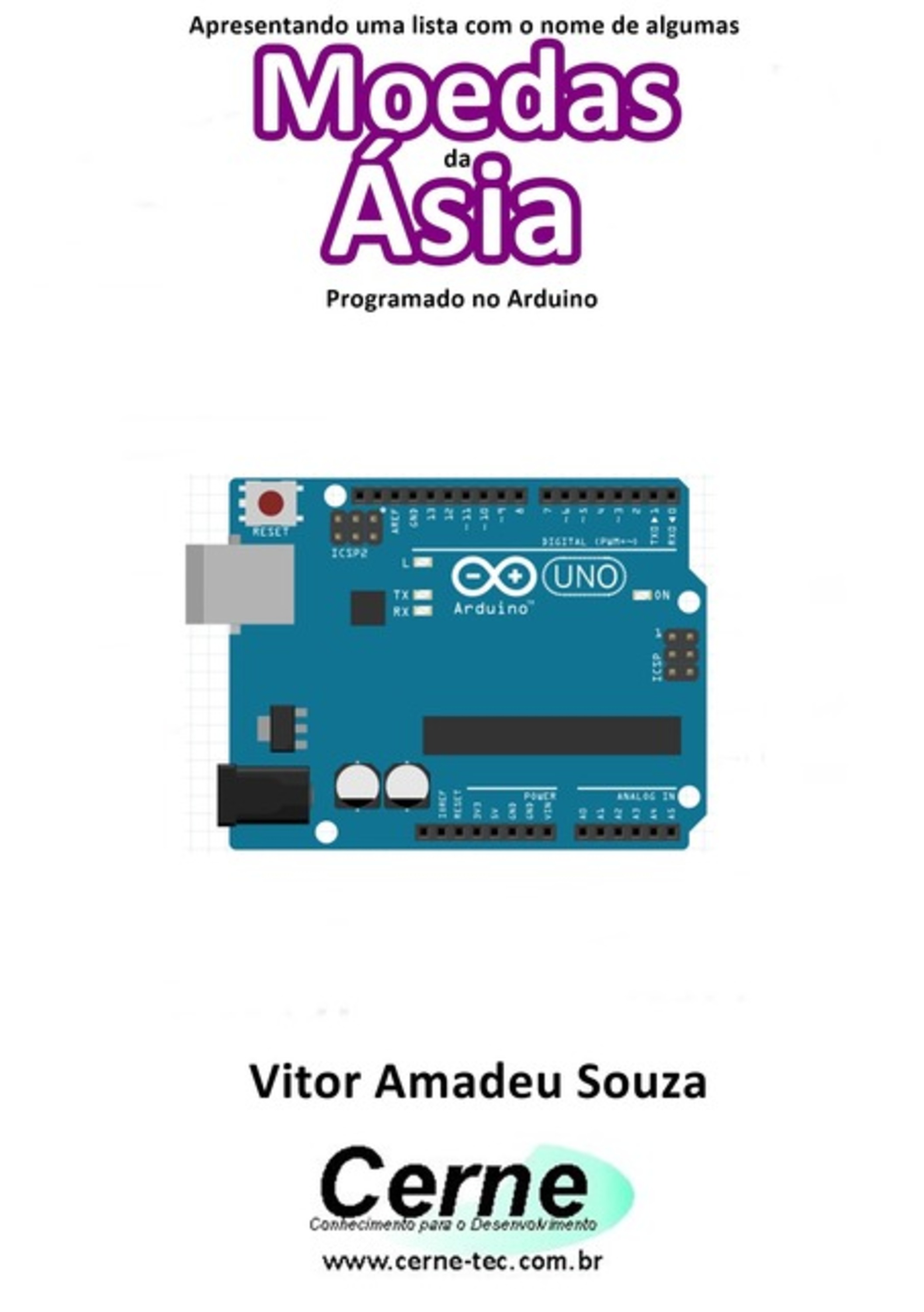 Apresentando Uma Lista Com O Nome De Algumas Moedas Da Ásia Com Display Lcd Programado No Arduino