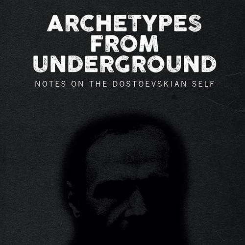 Archetypes from Underground