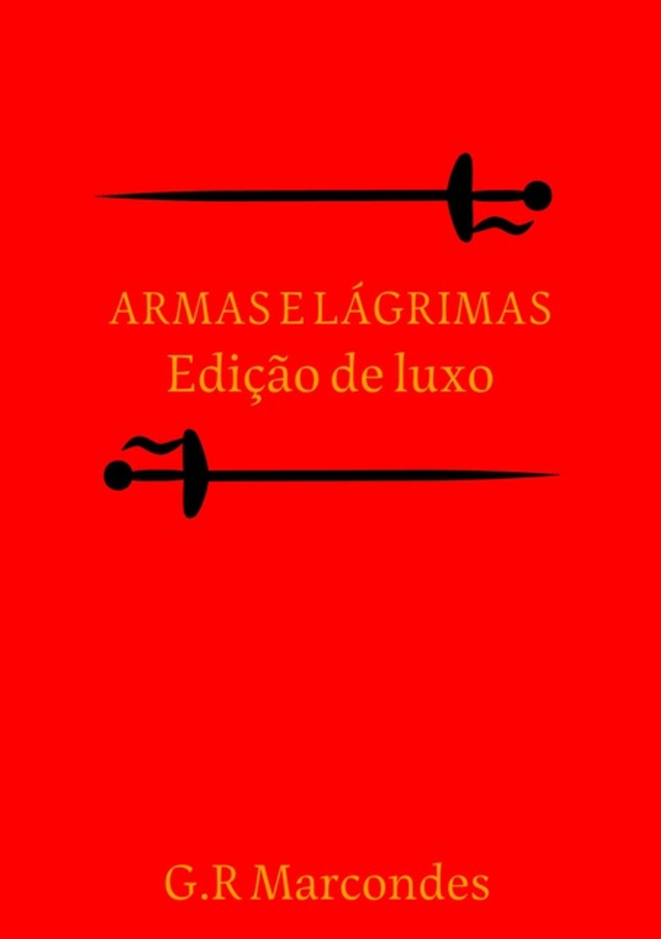 Armas E Lágrimas Deluxe