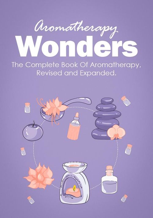 Aromatherapy Wonders