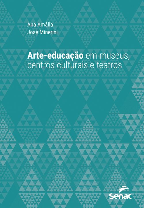 Arte-educação em museus, centros culturais e teatros