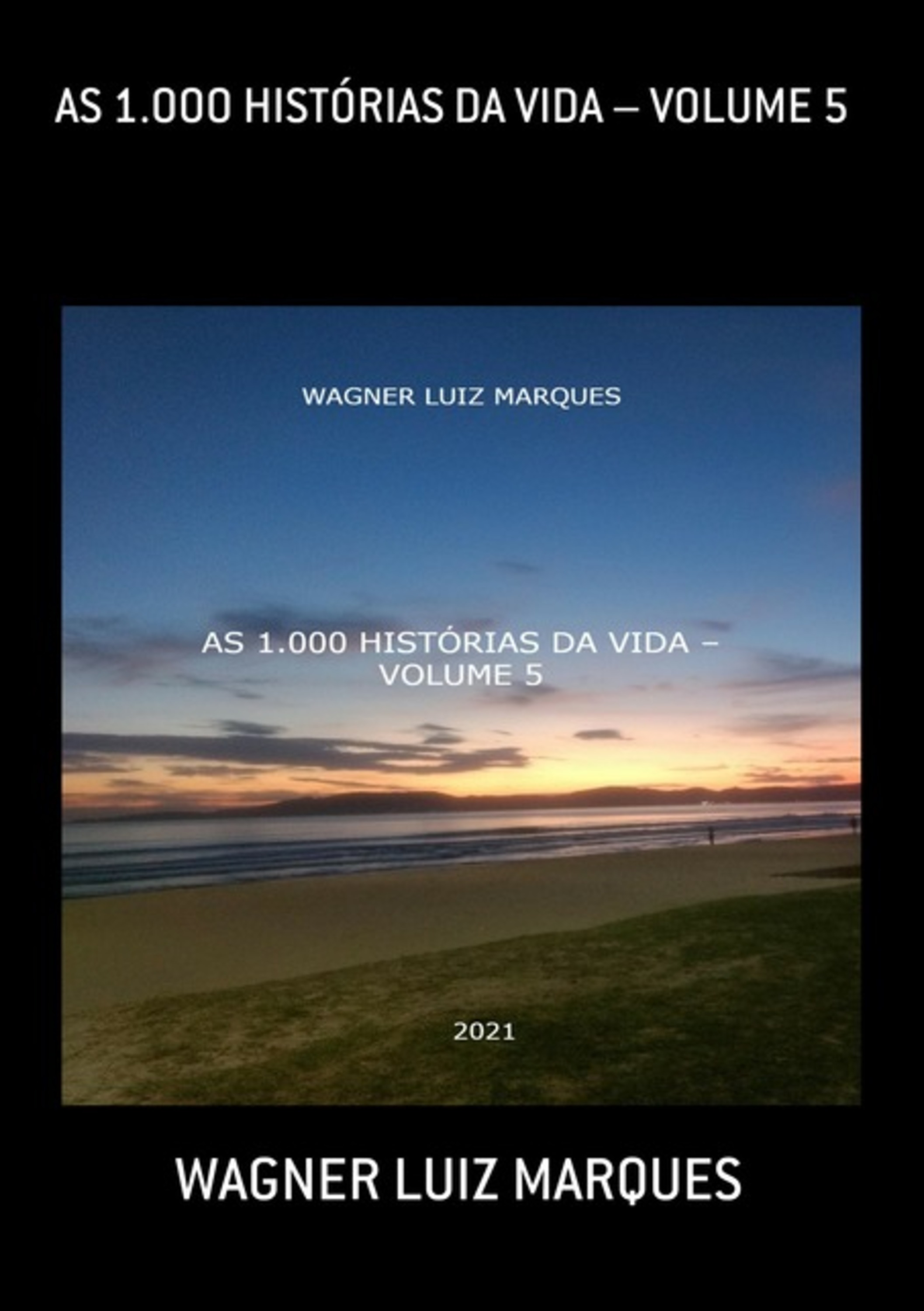 As 1.000 Histórias Da Vida – Volume 5