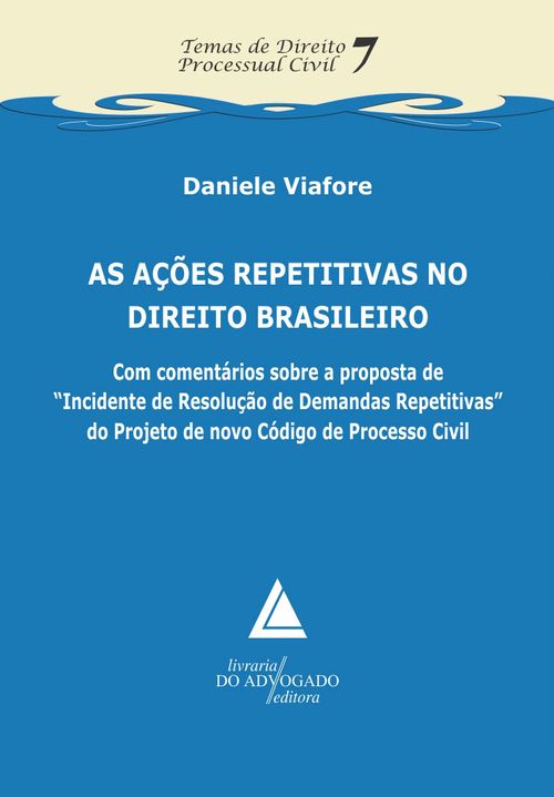As Ações Repetitivas no Direito Brasileiro 