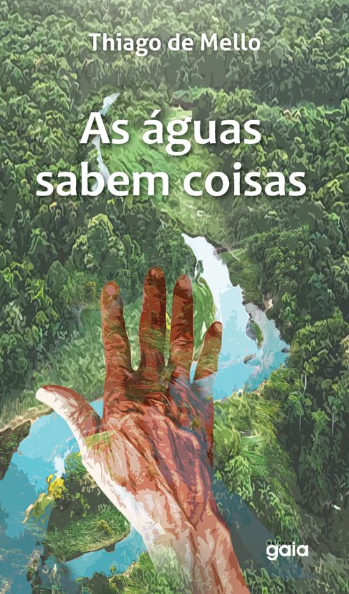 As águas sabem coisas