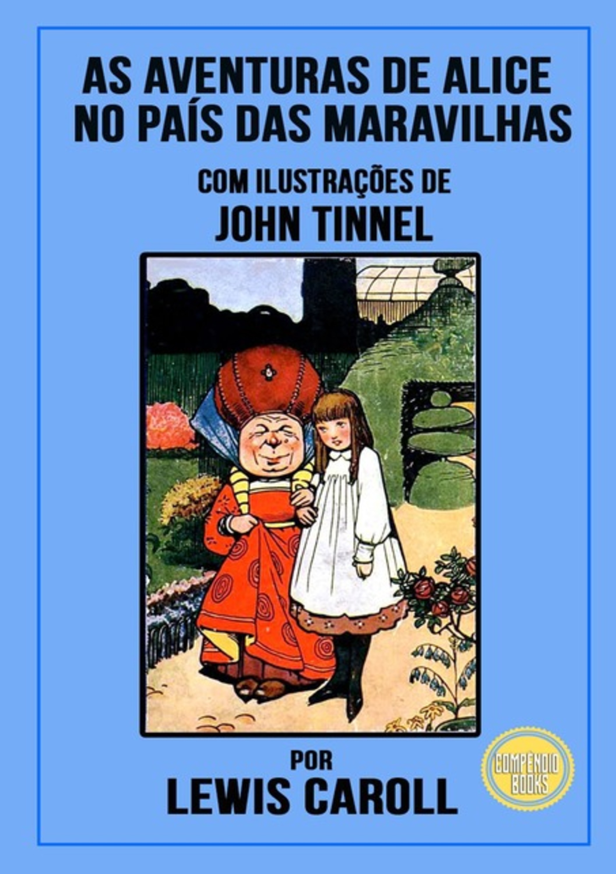 As Aventuras De Alice No País Das Maravilhas