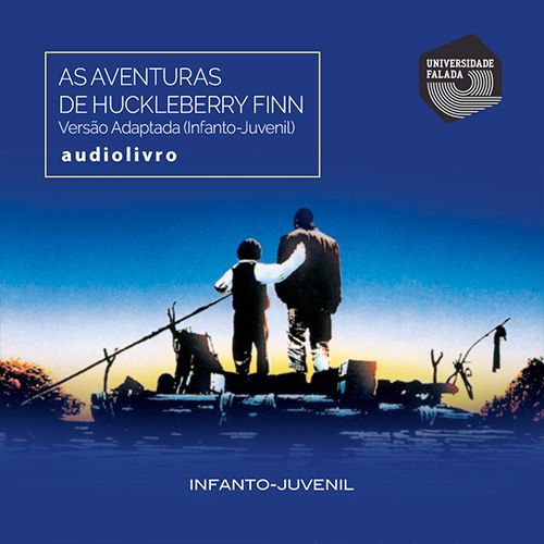 As Aventuras de Huckleberry Finn - Versão Adaptada (Infanto-Juvenil)
