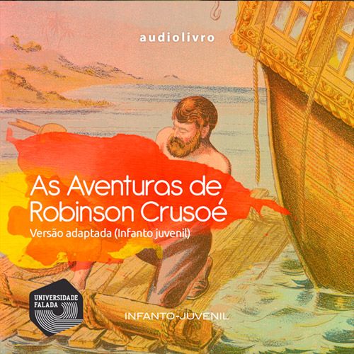 As Aventuras de Robinson Crusoé - Versão Adaptada (Infanto-Juvenil)