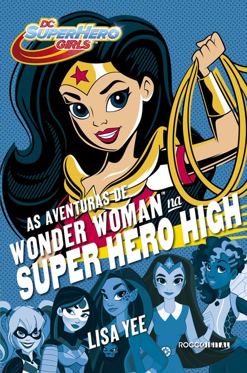 As aventuras de Wonder Woman na Super Hero High