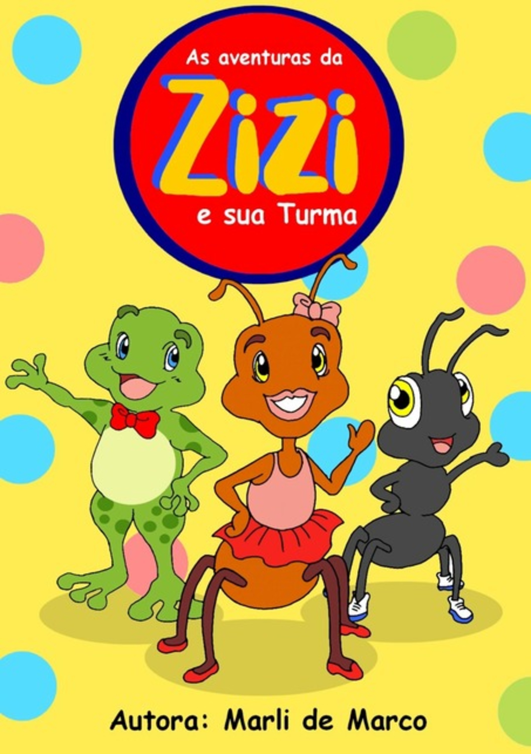 As Aventuras De Zizi E Sua Turma