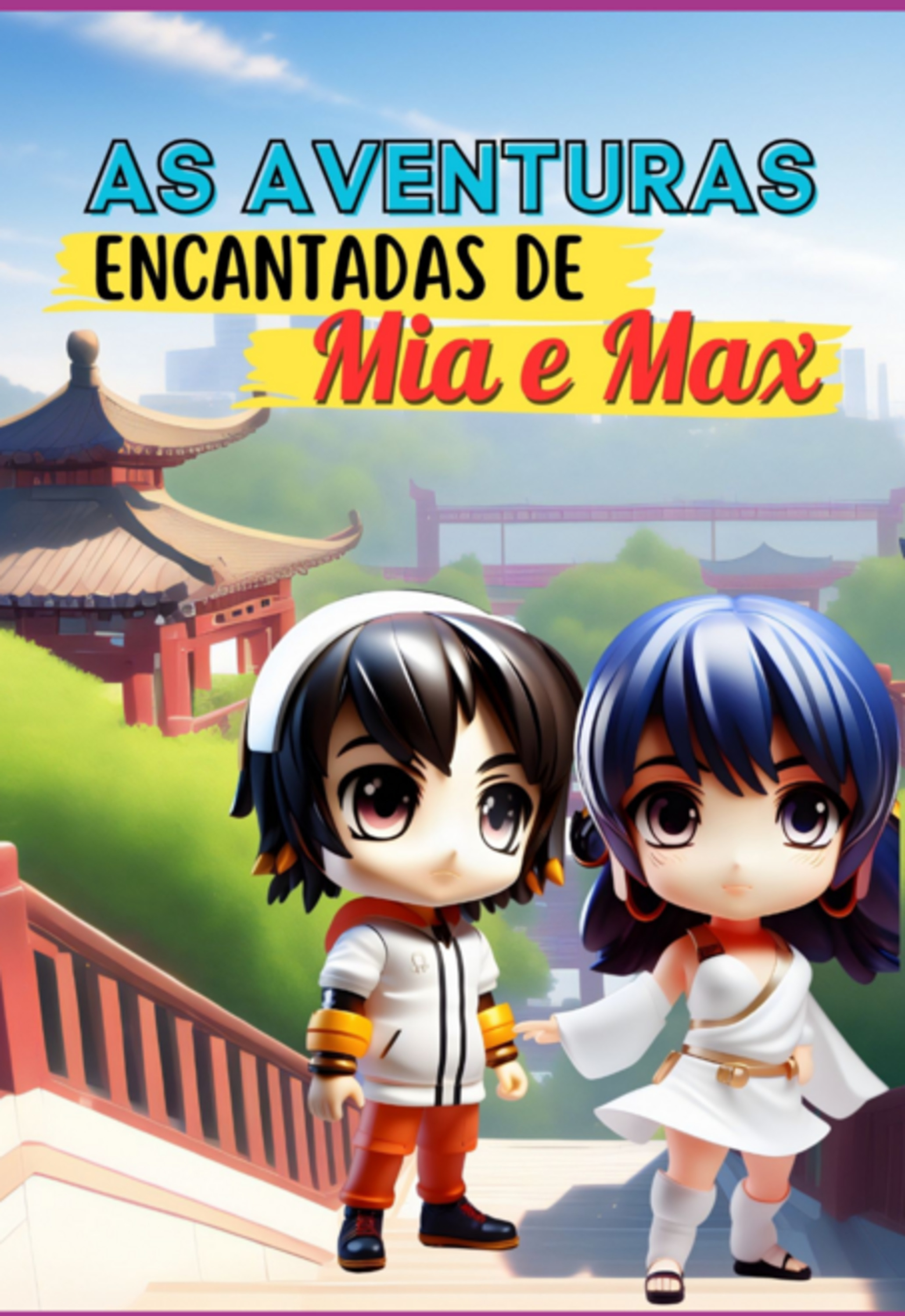 As Aventuras Encantadas De Mia E Max