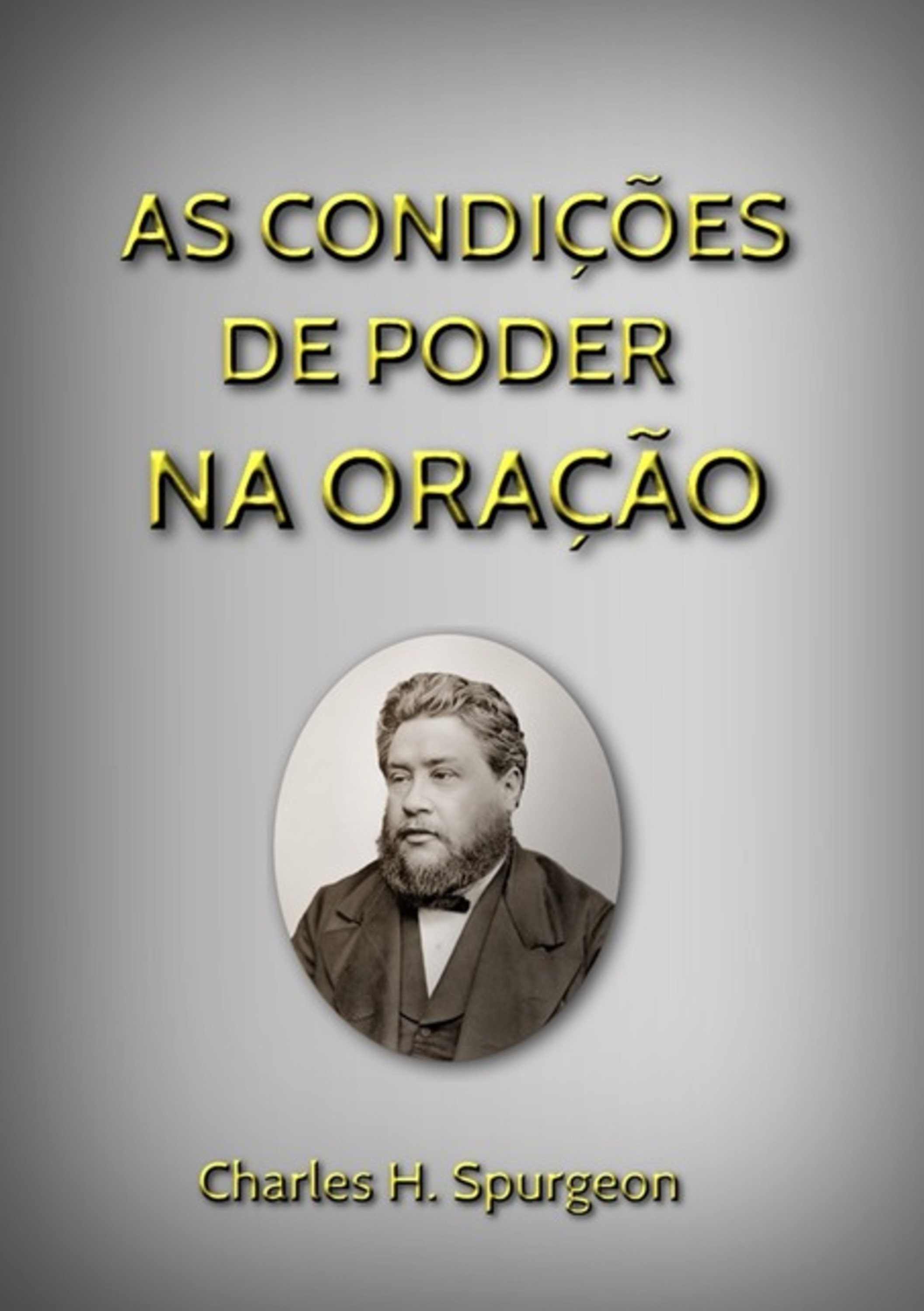 As Condições De Poder Na Oração