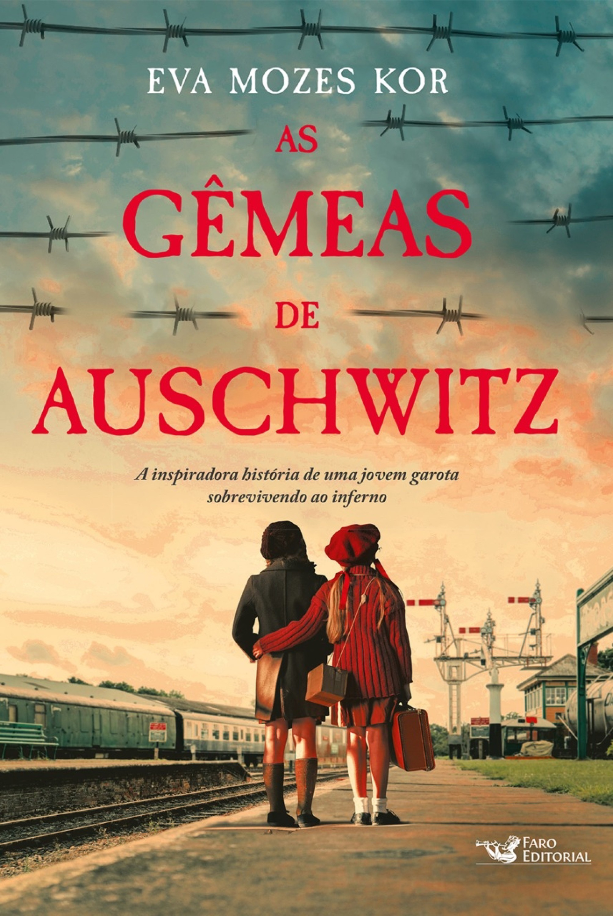 As gêmeas de Auschwitz - A inspiradora história de uma jovem garota sobrevivendo ao inferno