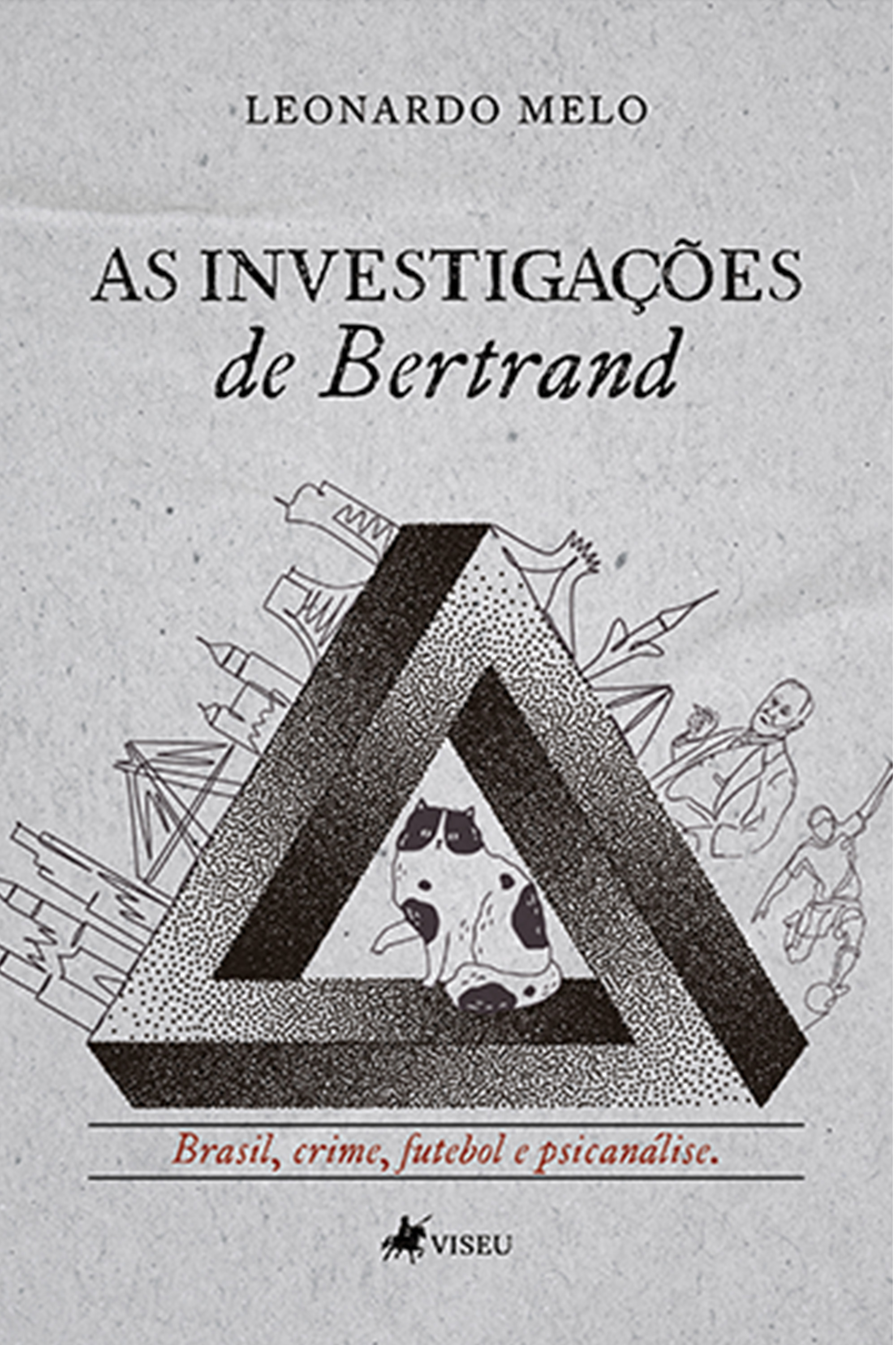 As investigações de Bertrand